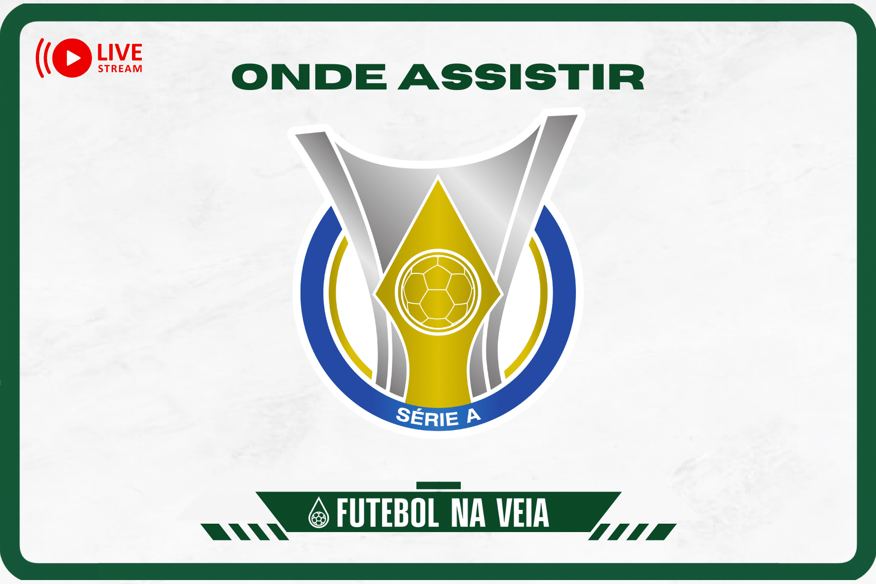 Jogos de hoje Brasileir&atilde;o ao vivo: veja onde assistir