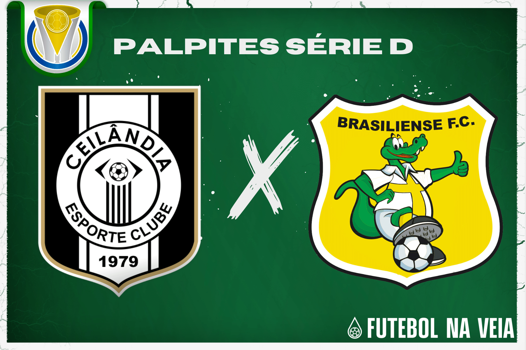 Palpite Ceilândia x Brasiliense – 24/06 – Brasileirão Série D 2023
