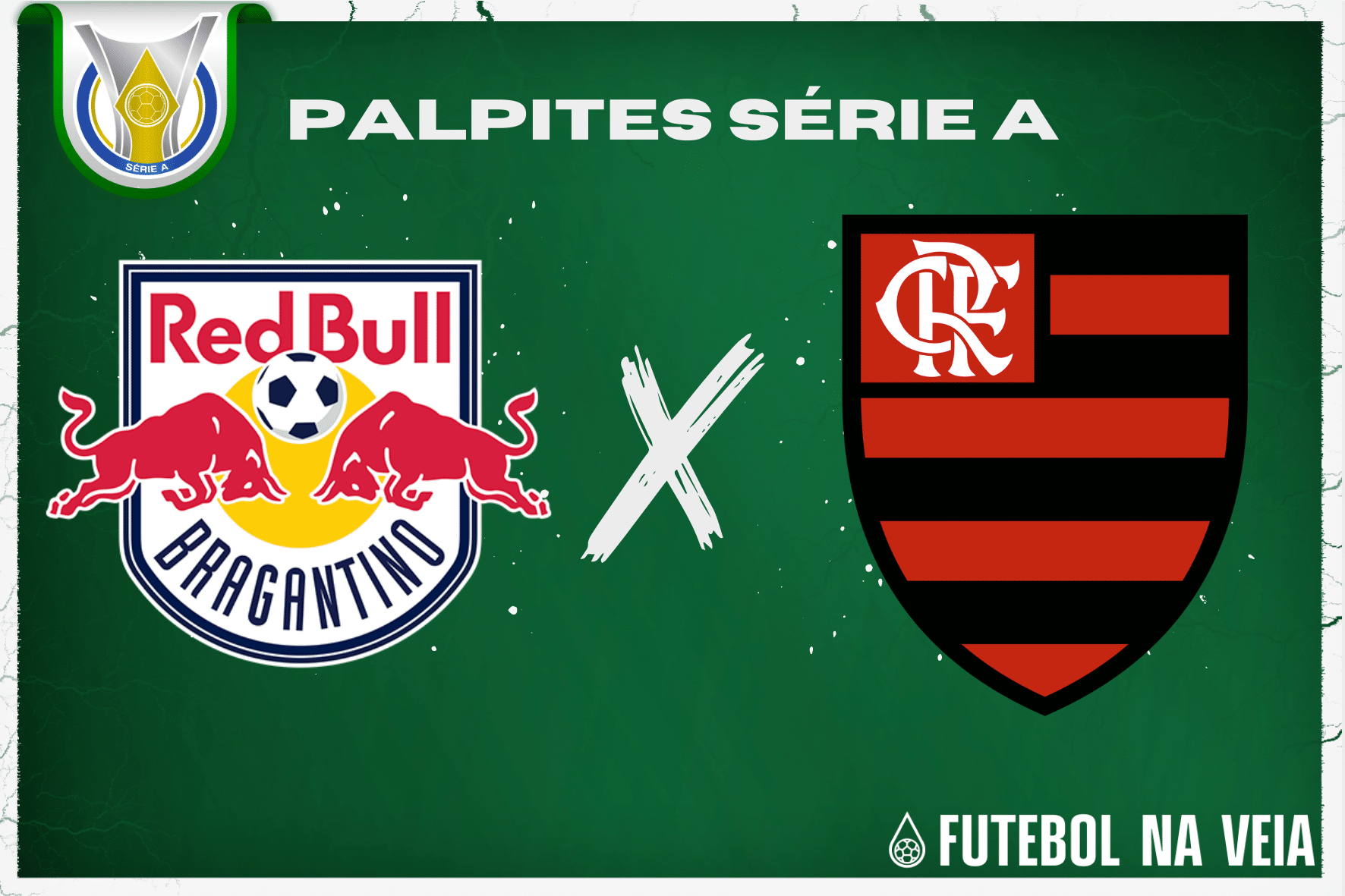 Palpite RB Bragantino x Flamengo &ndash; 22/06 &ndash; Brasileir&atilde;o S&eacute;rie A 2023
