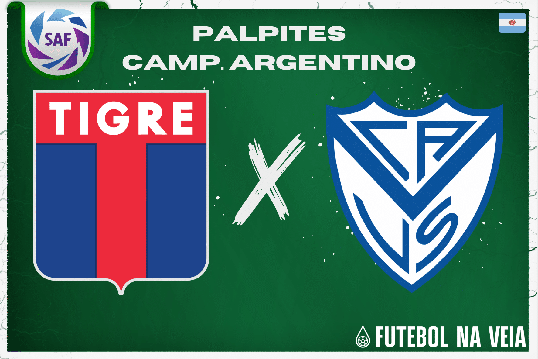 Palpite Tigre x Vélez Sarsfield – 21/06 – Campeonato Argentino 2023