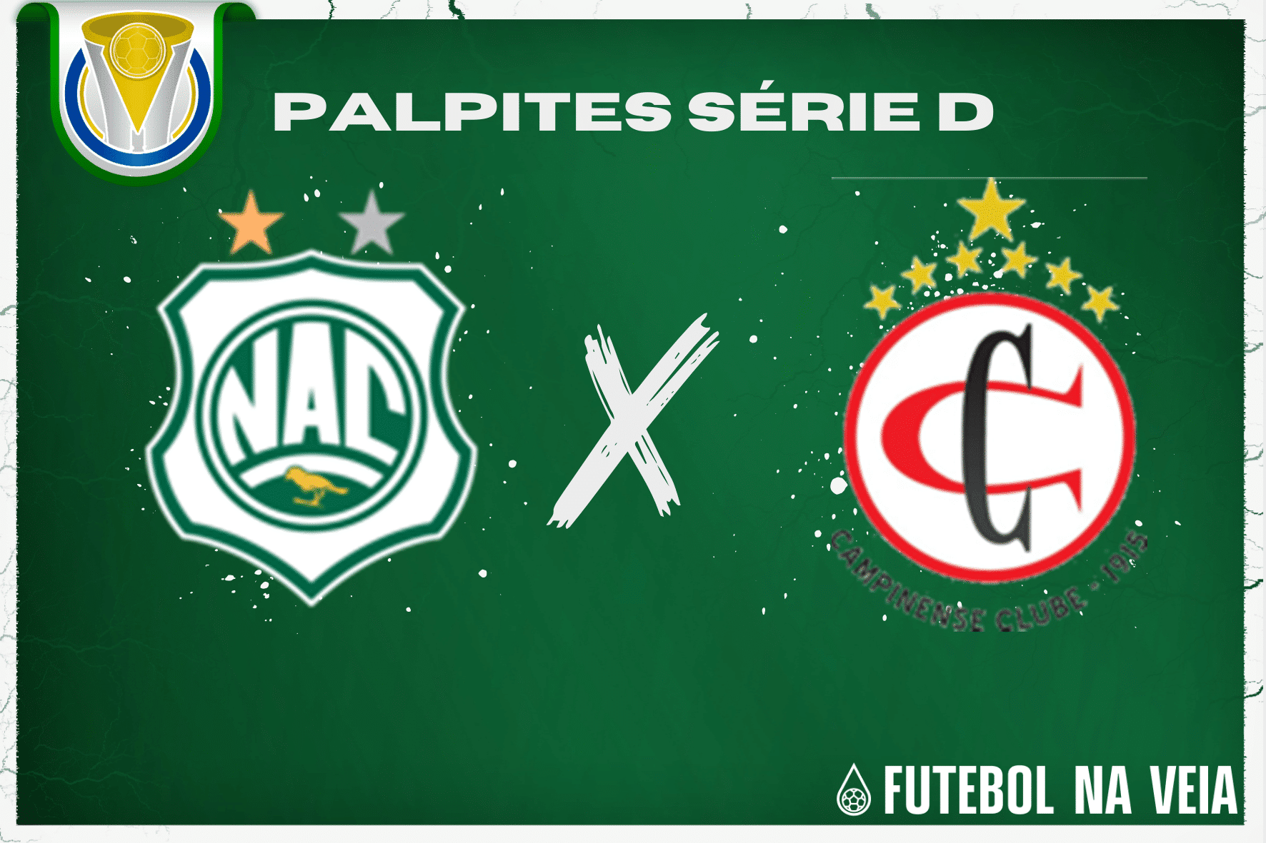 Palpite Nacional de Patos x Campinense &ndash; 28/06 &ndash; Brasileir&atilde;o S&eacute;rie D 2023