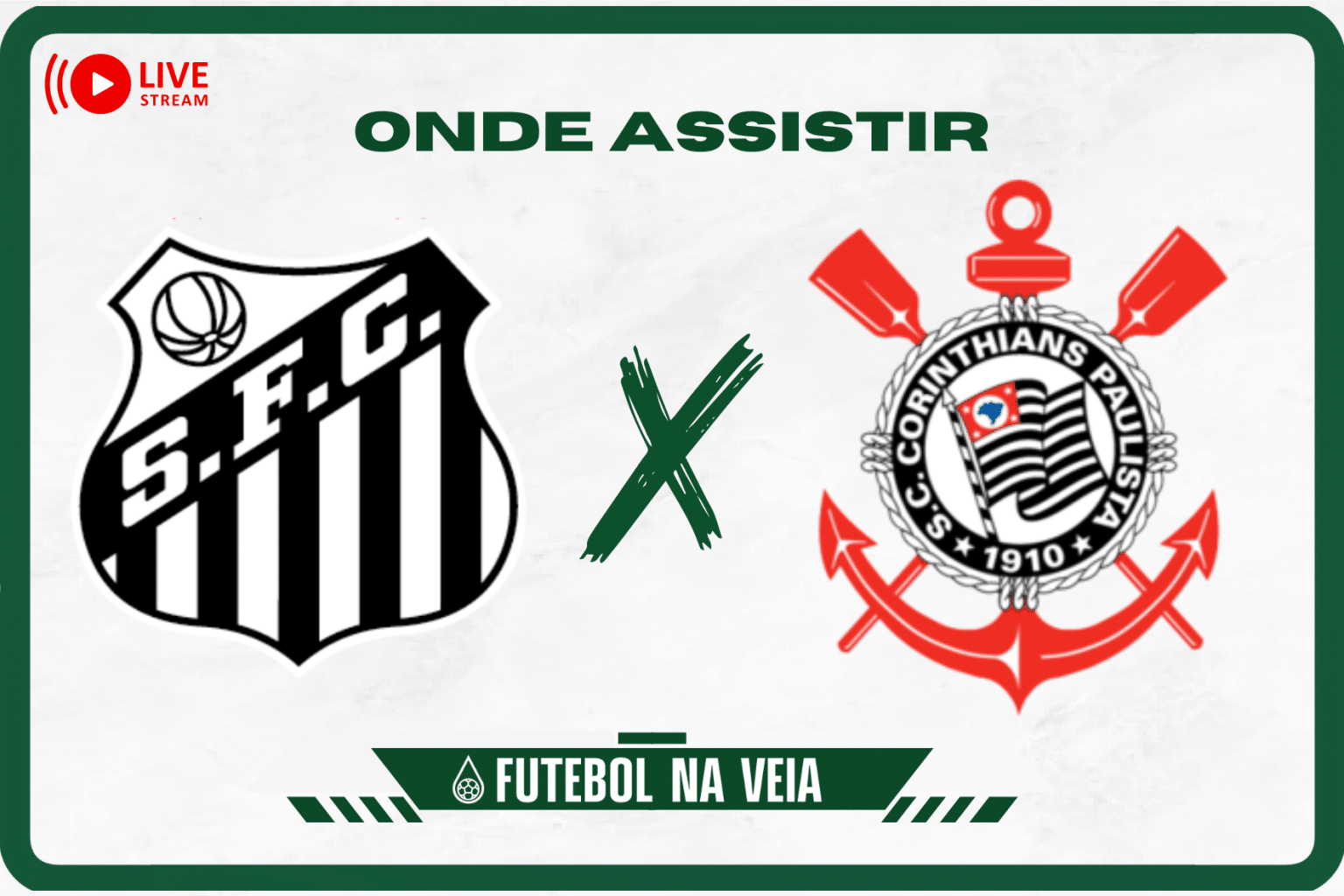 Santos x Corinthians ao vivo e online: onde assistir, hor&aacute;rio e escala&ccedil;&atilde;o no Brasileir&atilde;o S&eacute;rie A 2023