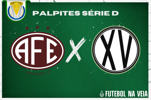 Palpite Ferrovi&aacute;ria x XV de Piracicaba &ndash; 01/07 &ndash; Brasileir&atilde;o S&eacute;rie D 2023