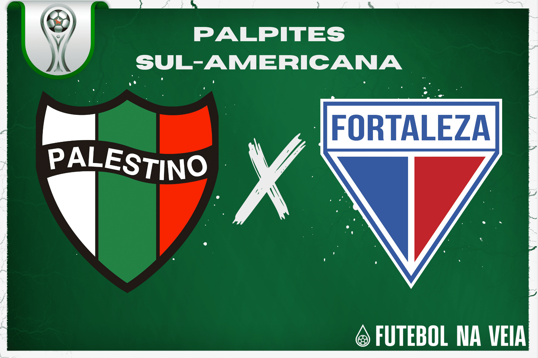 Palpite Palestino x Fortaleza &ndash; 27/06 &ndash; Sul-Americana 2023