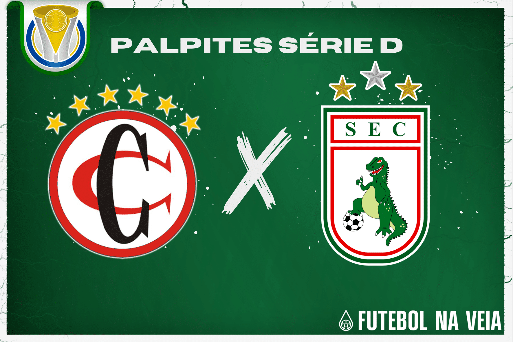 Palpite Campinense x Sousa &ndash; 03/07 &ndash; Brasileir&atilde;o S&eacute;rie D 2023