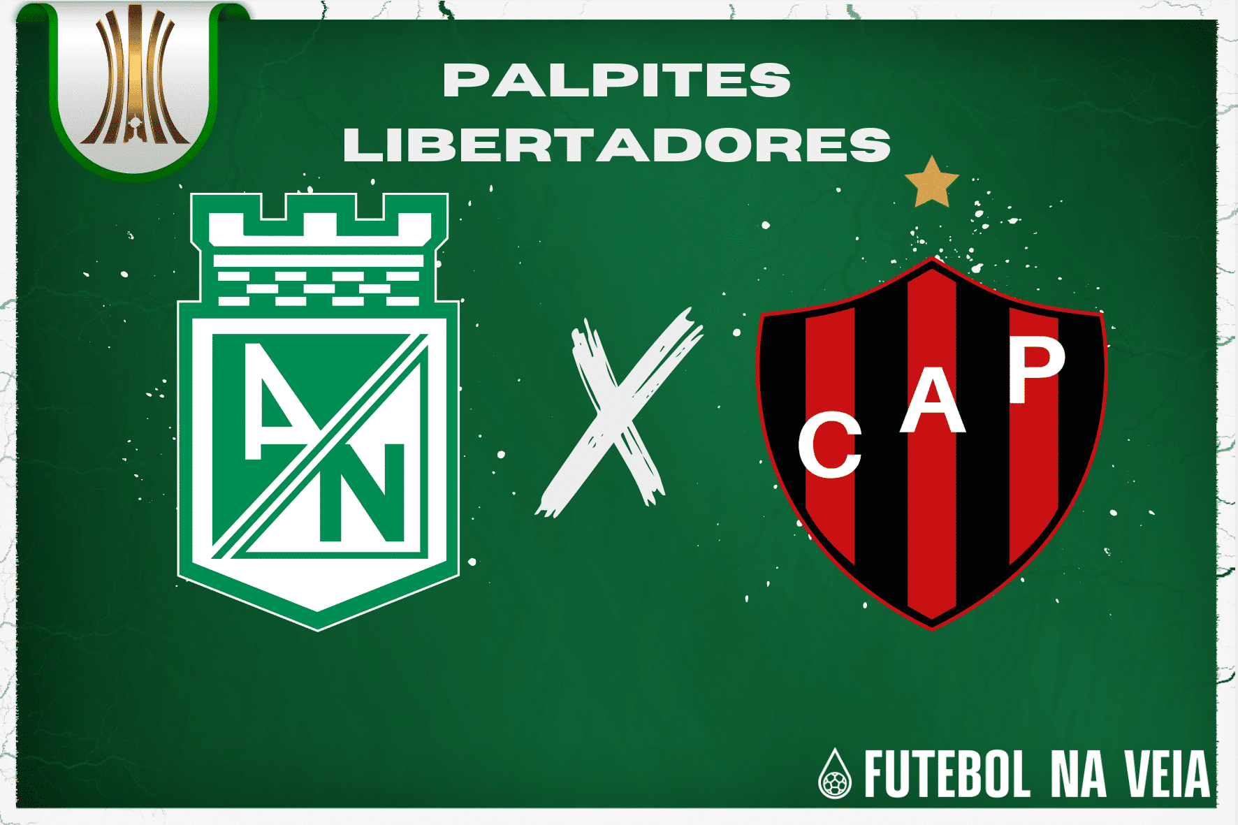Palpite Atl&eacute;tico Nacional x Patronato &ndash; 27/06 &ndash; Libertadores 2023