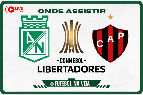 Atl&eacute;tico Nacional x Patronato ao vivo e online: onde assistir, hor&aacute;rio e escala&ccedil;&atilde;o na Libertadores 2023