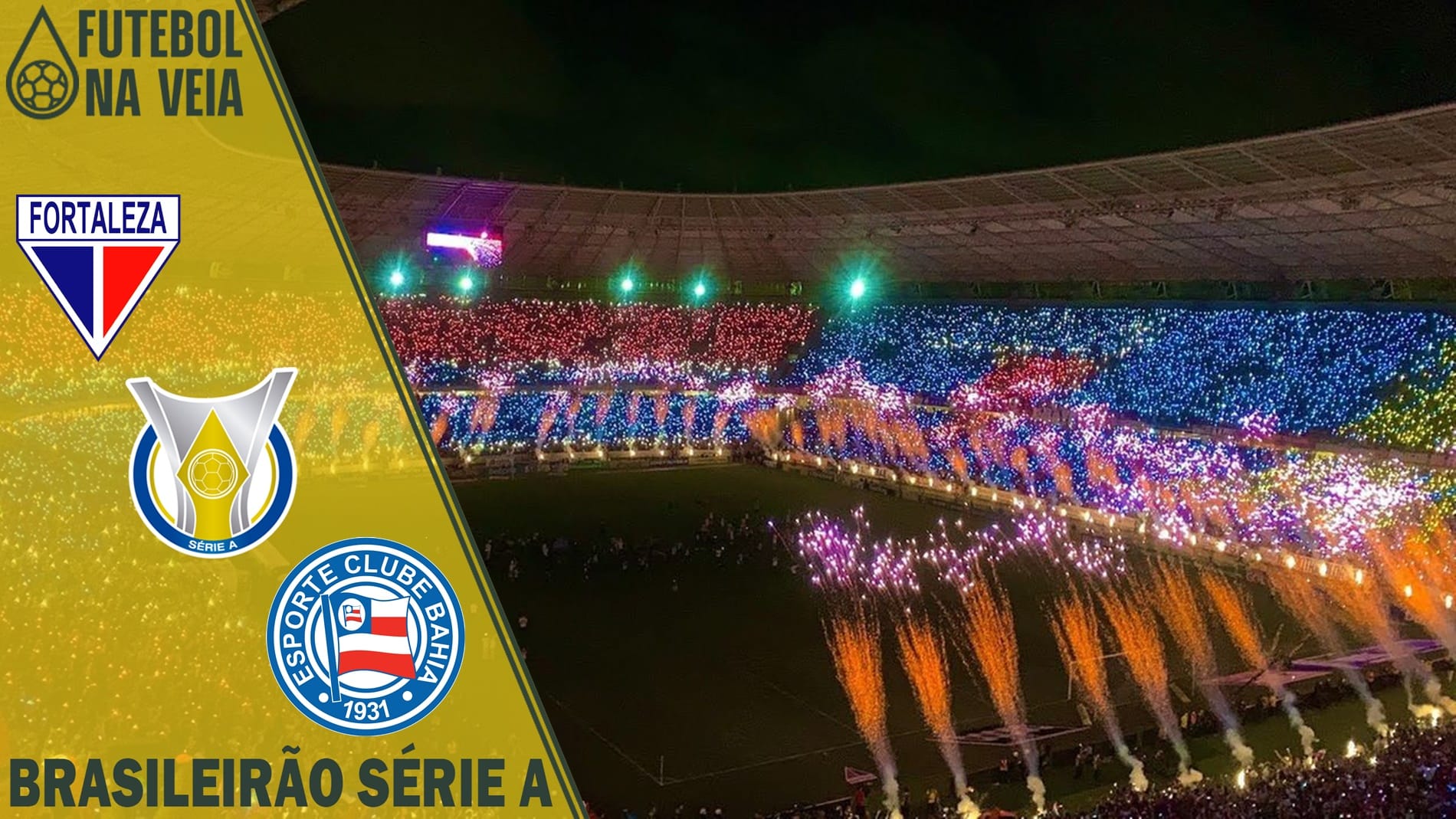 Palpite Fortaleza x Bahia &ndash; 03/06 &ndash; Brasileir&atilde;o S&eacute;rie A 2023