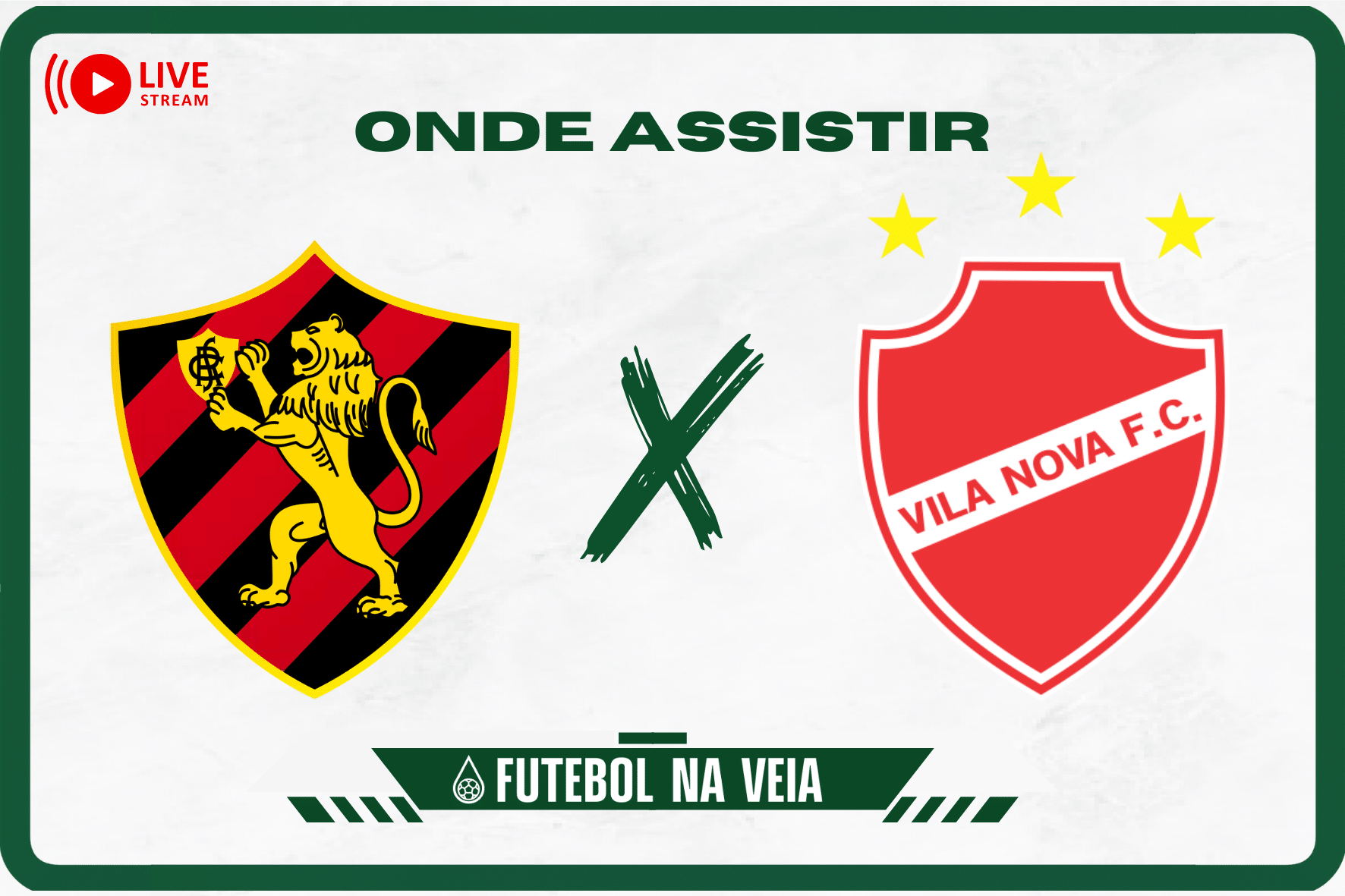 Sport x Vila Nova ao vivo e online: onde assistir, hor&aacute;rio e escala&ccedil;&atilde;o no Brasileir&atilde;o S&eacute;rie B 2023
