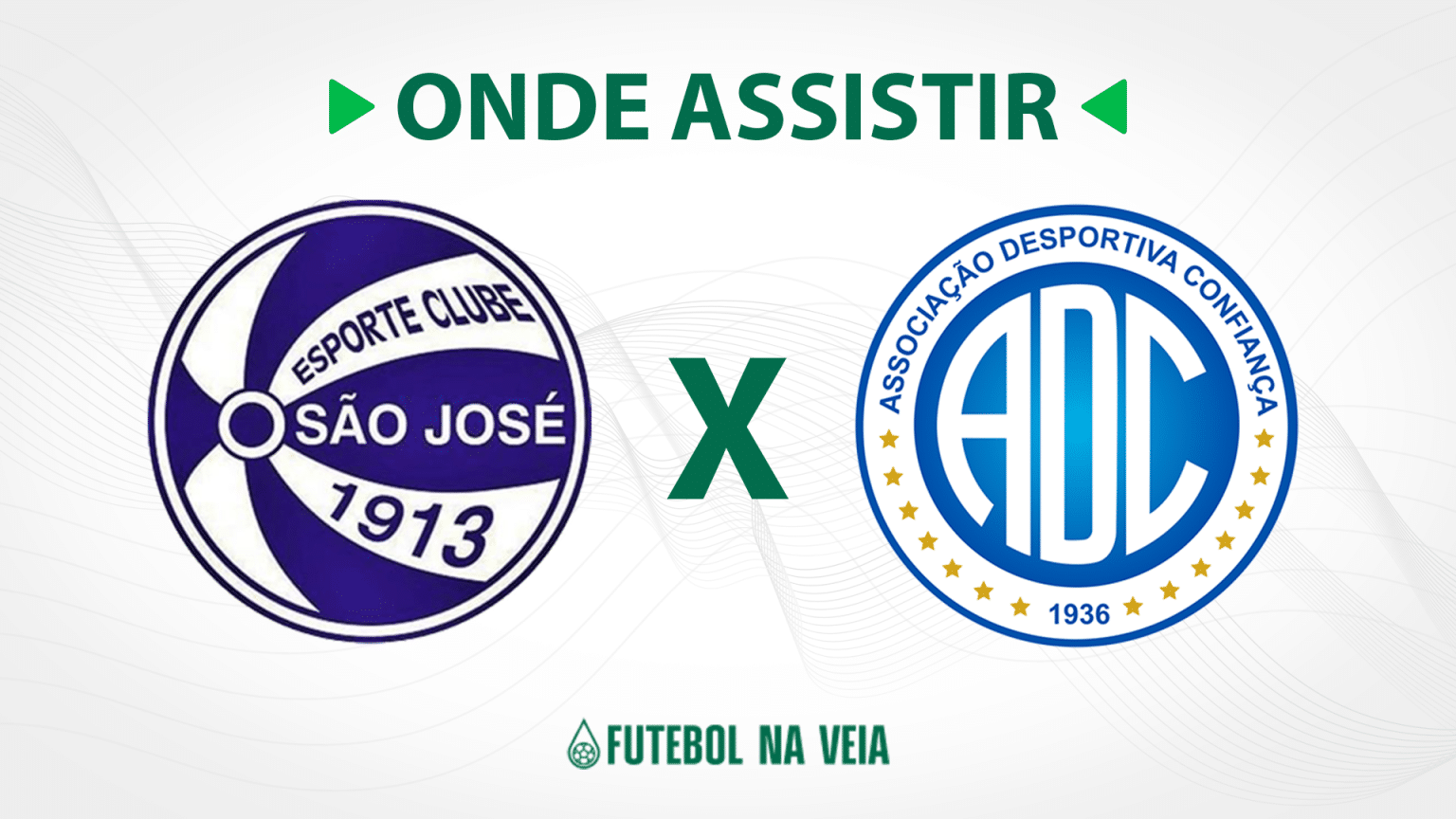 S&atilde;o Jos&eacute; x Confian&ccedil;a &ndash; onde assistir ao vivo, hor&aacute;rio do jogo e escala&ccedil;&otilde;es