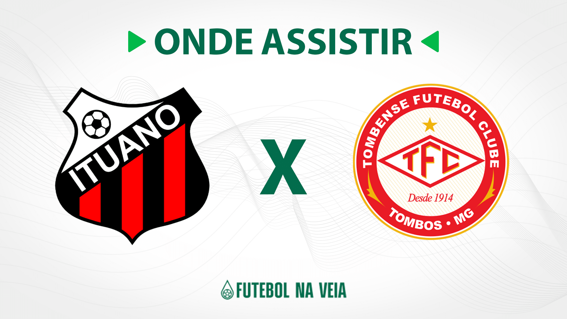 Ituano x Tombense &ndash; onde assistir ao vivo, hor&aacute;rio do jogo e escala&ccedil;&otilde;es