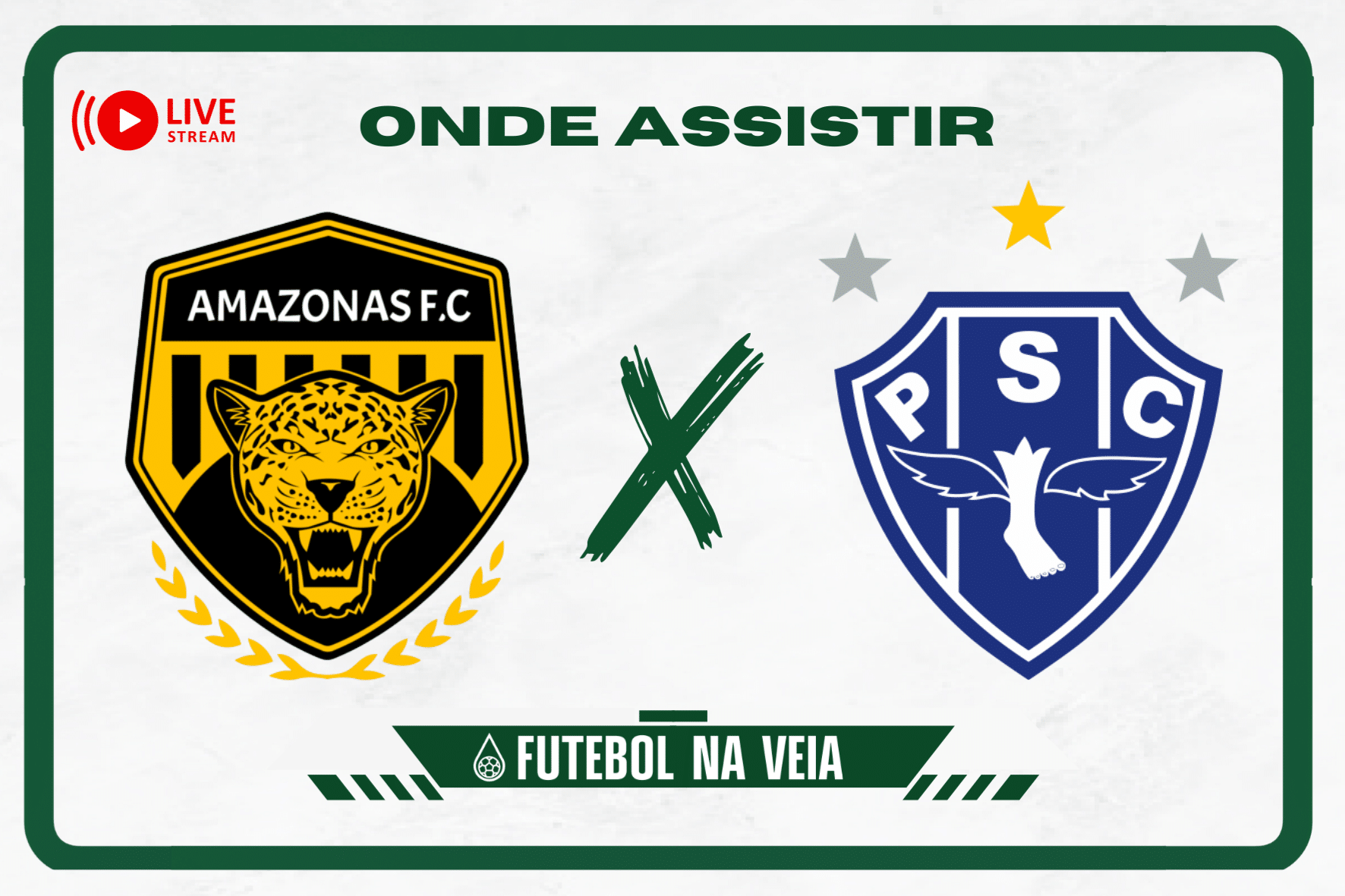 Amazonas x Paysandu ao vivo e online: onde assistir, hor&aacute;rio e escala&ccedil;&atilde;o no Brasileir&atilde;o S&eacute;rie C 2023