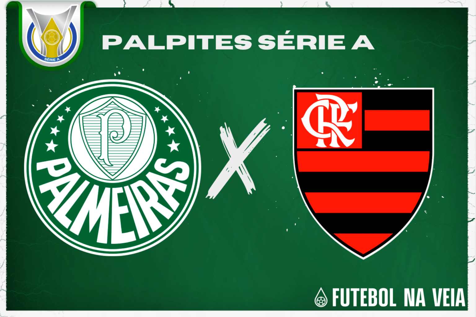 Palpite Palmeiras x Flamengo – 08/07 – Campeonato Brasileiro Série A 2023