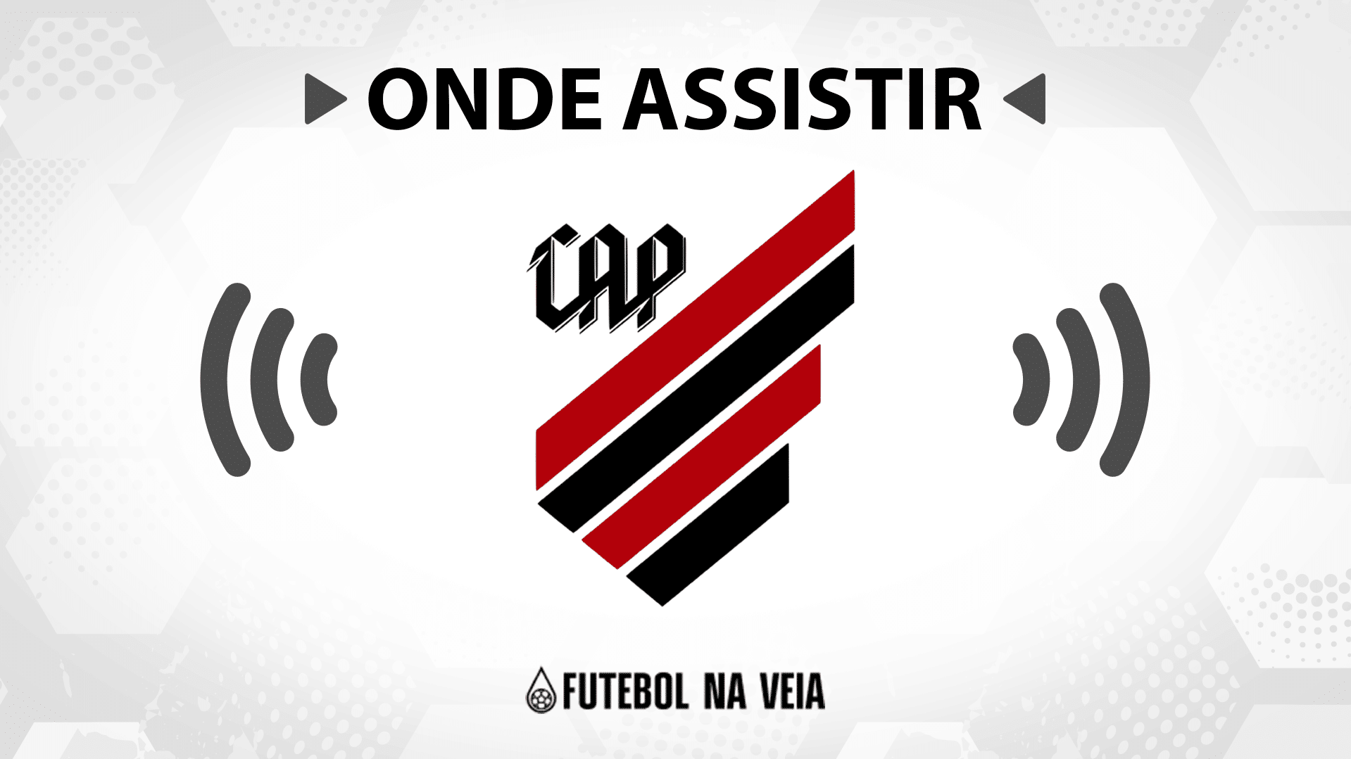 Jogo do Athletico-PR ao vivo: onde assistir?