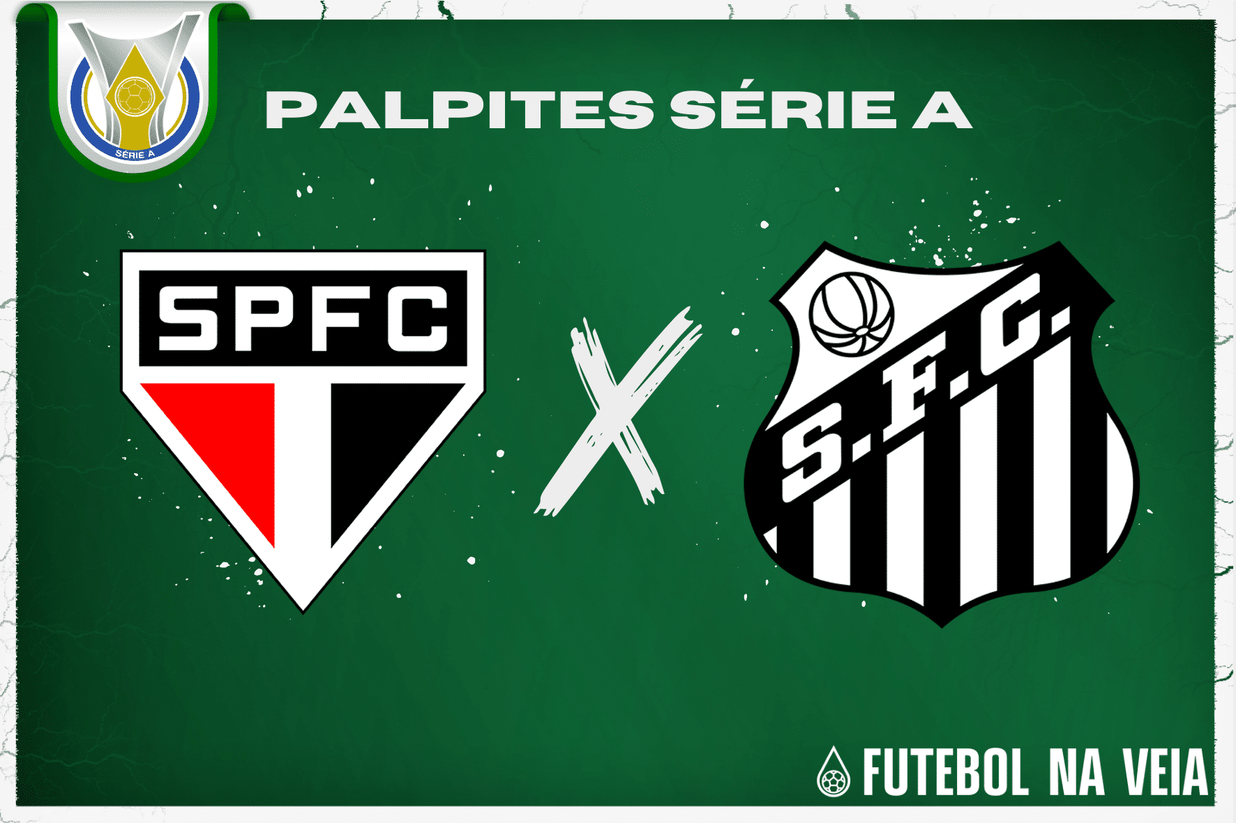 Palpite S&atilde;o Paulo x Santos &ndash; 16/07 &ndash; Brasileir&atilde;o S&eacute;rie A 2023