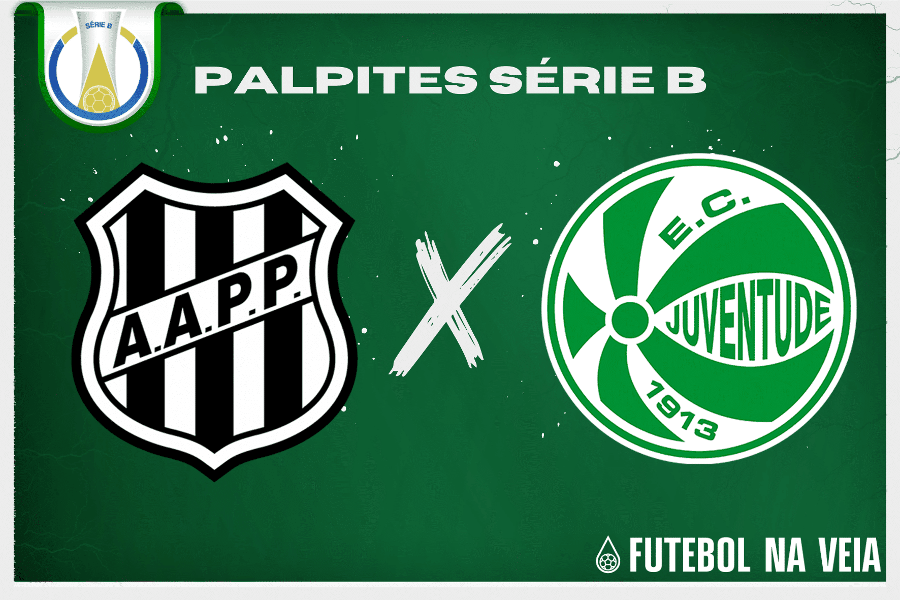 Palpite Ponte Preta x Juventude &ndash; 18/07 &ndash; Brasileir&atilde;o S&eacute;rie B 2023