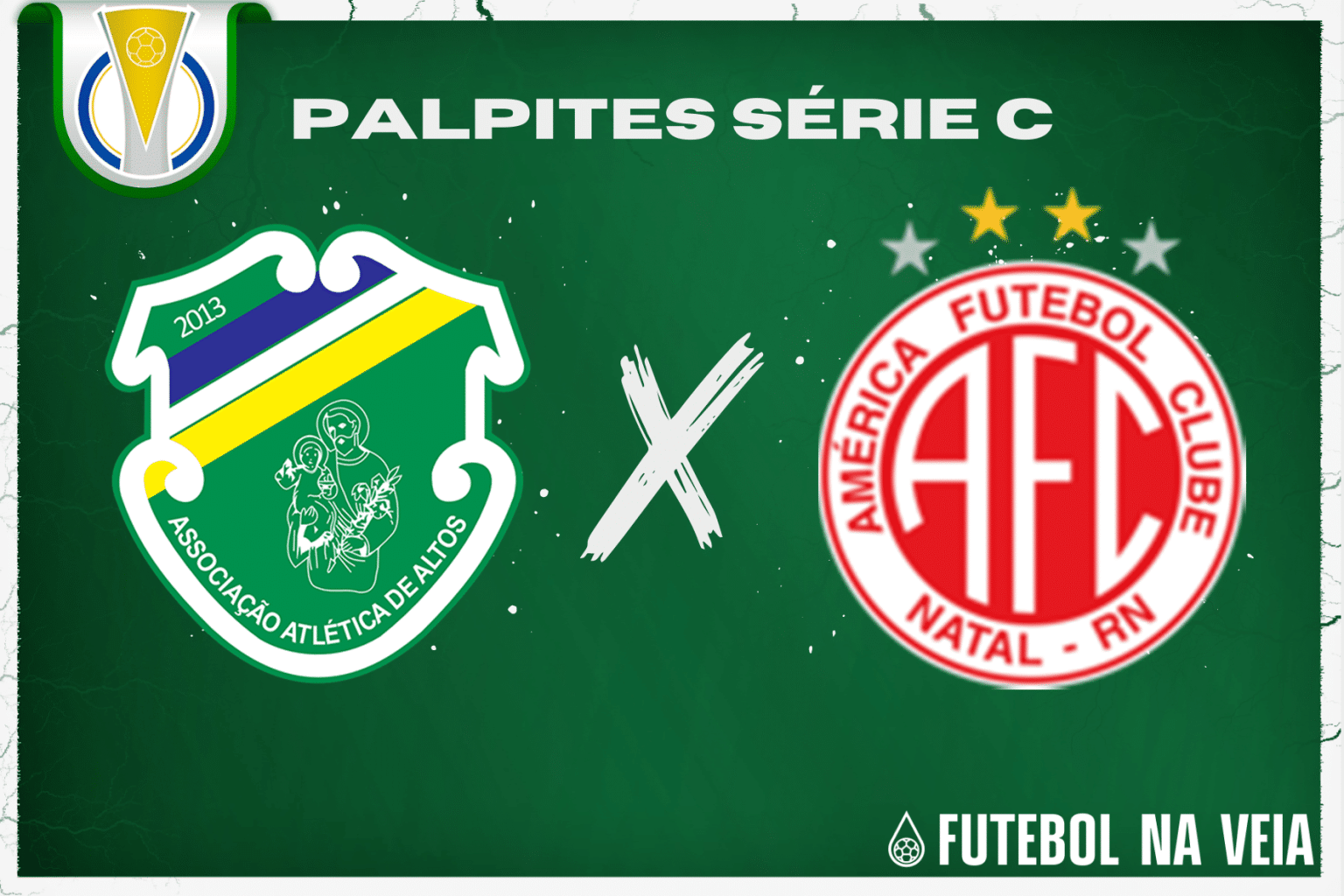 Palpite Altos x Am&eacute;rica-RN &ndash; 16/07 &ndash; Brasileir&atilde;o S&eacute;rie C 2023