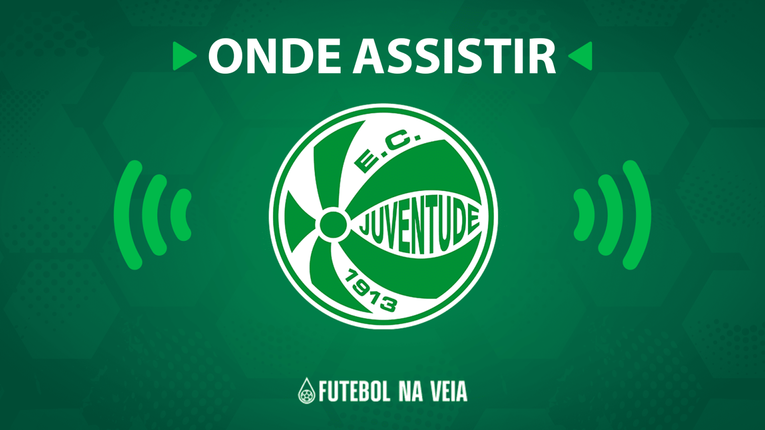 Jogo do Juventude hoje ao vivo: onde assistir?