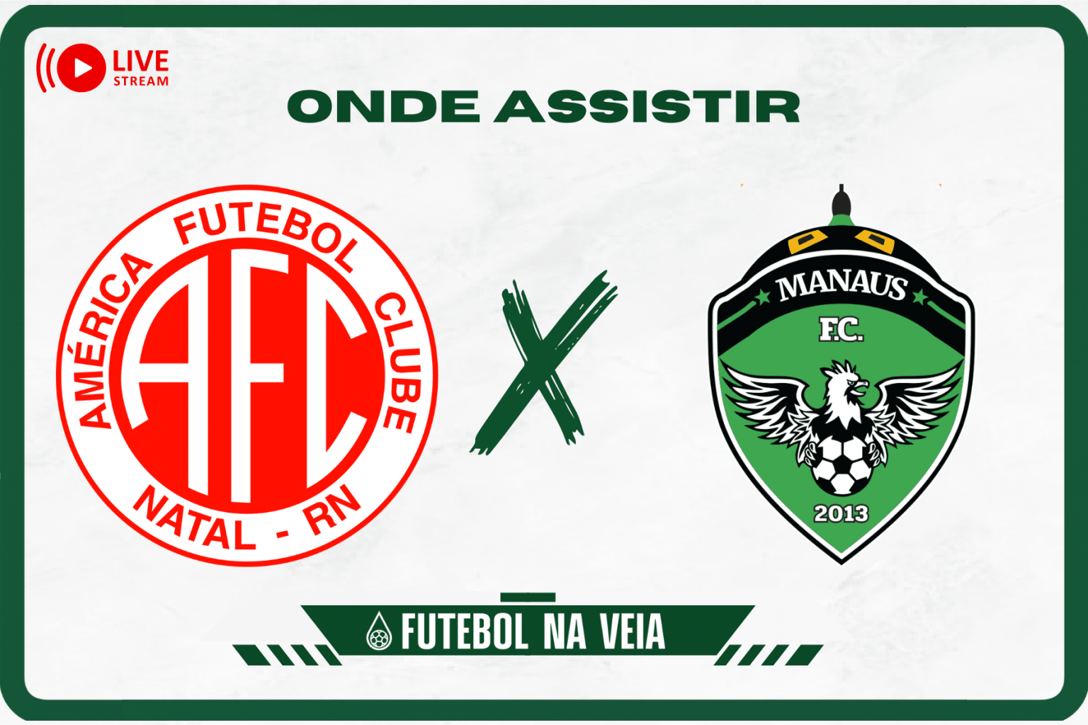 América-RN x Manaus ao vivo e online: onde assistir, horário e escalação no Brasileirão Série C 2023