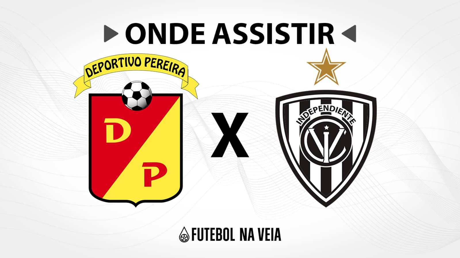 Deportivo Pereira x Independiente del Valle &ndash; Onde assistir ao vivo, hor&aacute;rio do jogo e escala&ccedil;&otilde;es