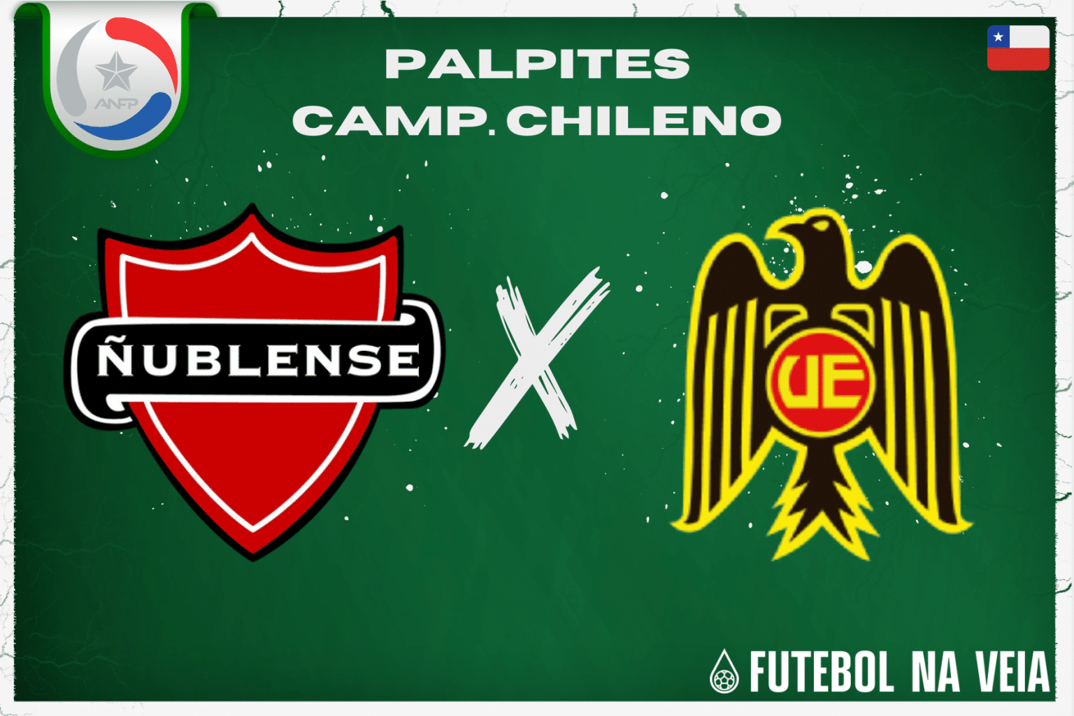 Palpite &Ntilde;ublense x Uni&oacute;n Espa&ntilde;ola &ndash; 06/07 &ndash; Campeonato Chileno 2023