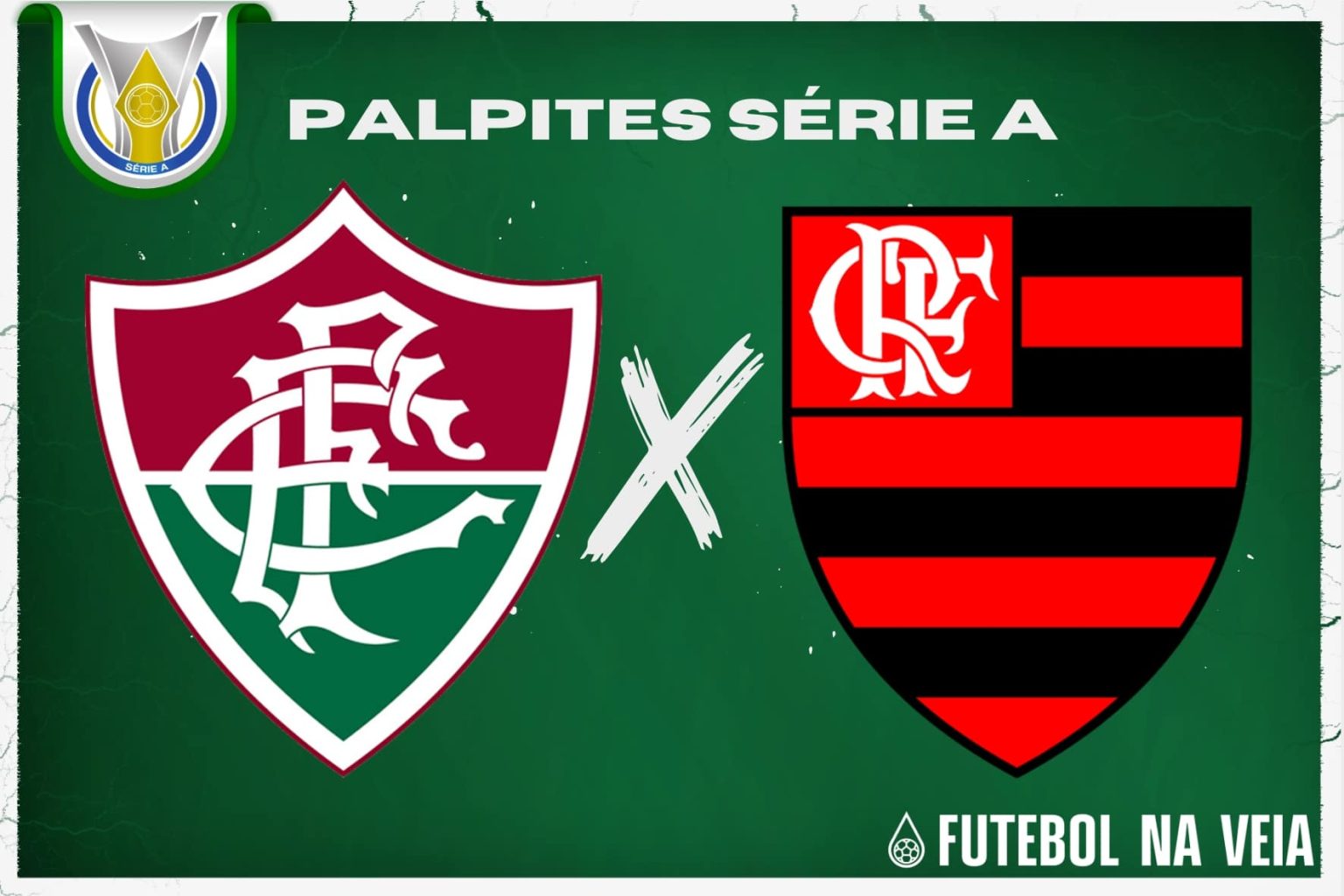 Palpite Fluminense x Flamengo &ndash; 16/07 &ndash; Brasileir&atilde;o S&eacute;rie A 2023
