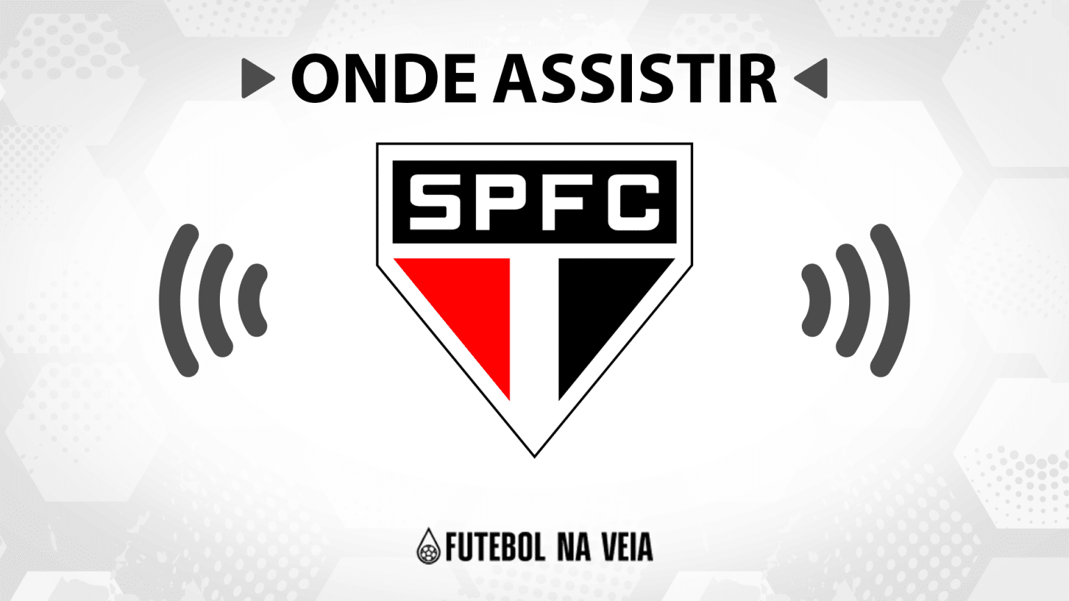 Jogo do São Paulo hoje ao vivo: onde assistir?