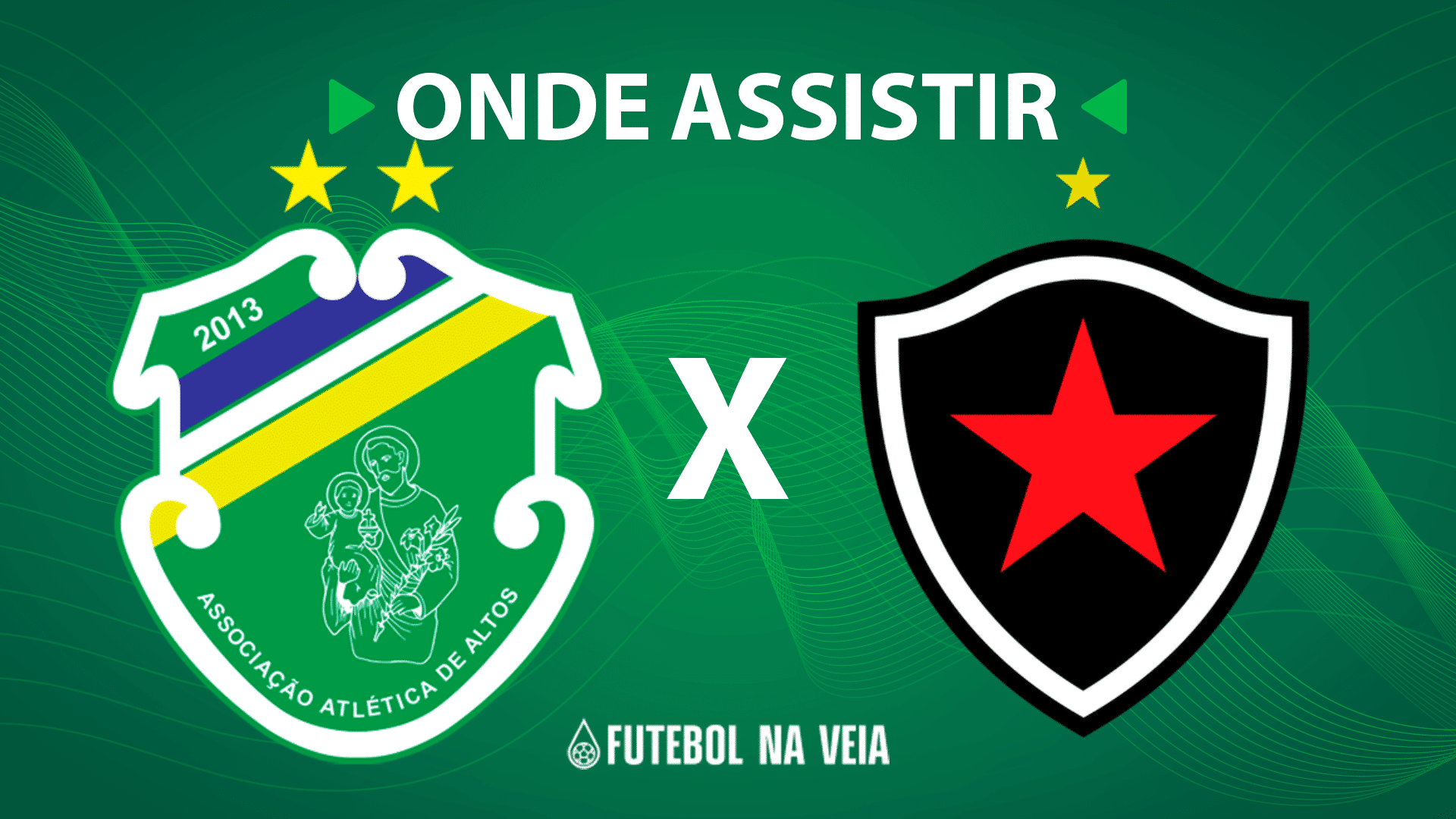 Altos x Botafogo-PB &ndash; onde assistir ao vivo, hor&aacute;rio do jogo e escala&ccedil;&otilde;es.