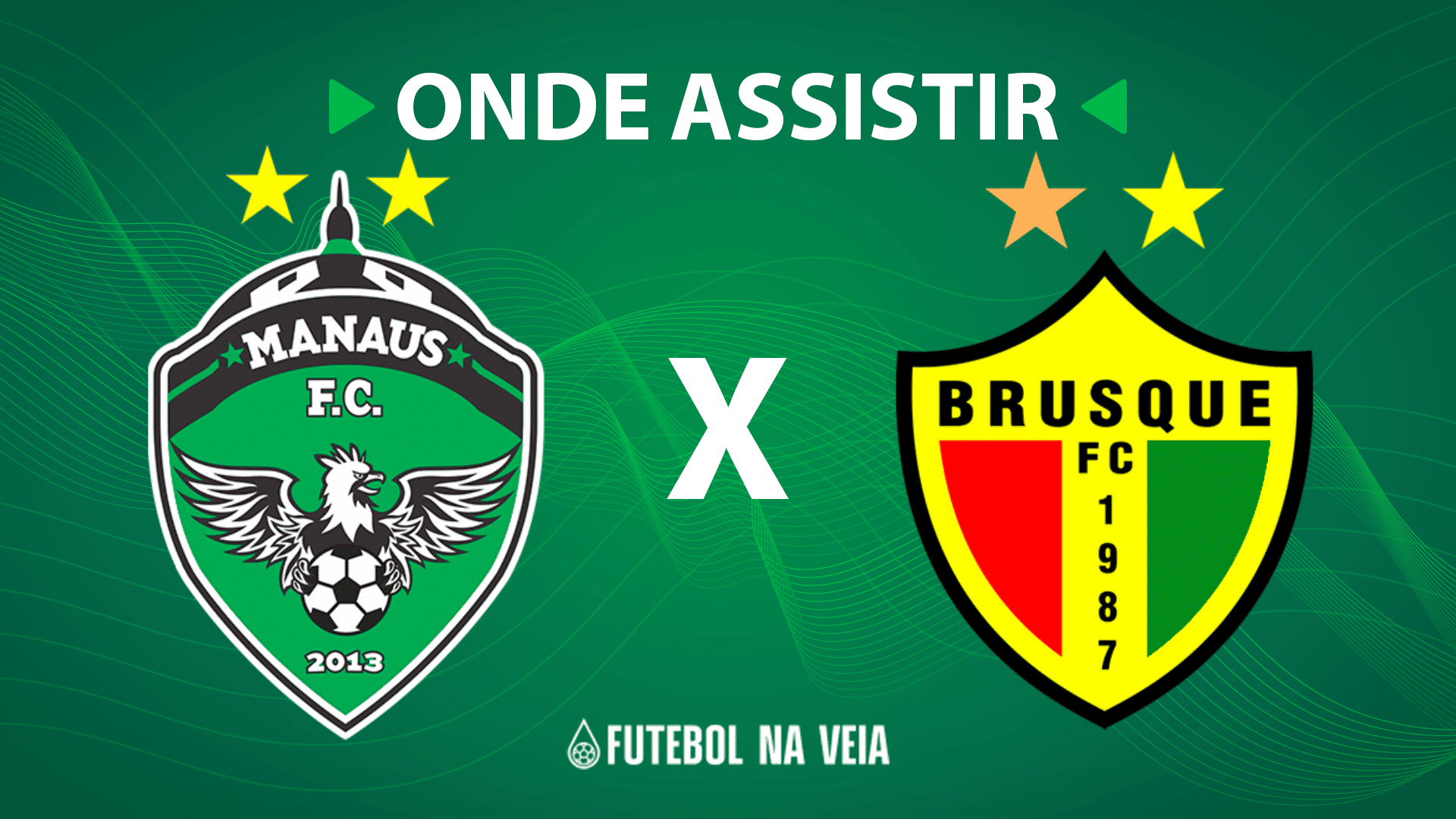 Manaus x Brusque &ndash; onde assistir ao vivo, hor&aacute;rio do jogo e escala&ccedil;&otilde;es.