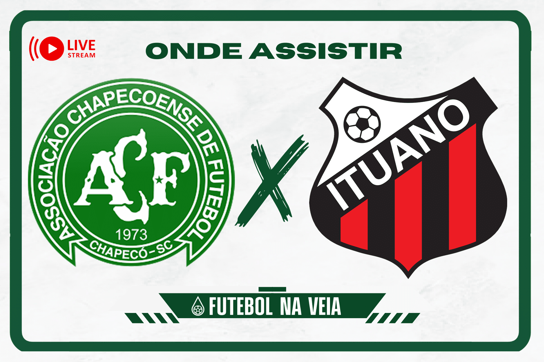 Chapecoense x Ituano &ndash; Onde assistir ao vivo, hor&aacute;rio do jogo e escala&ccedil;&otilde;es &ndash; 18/07