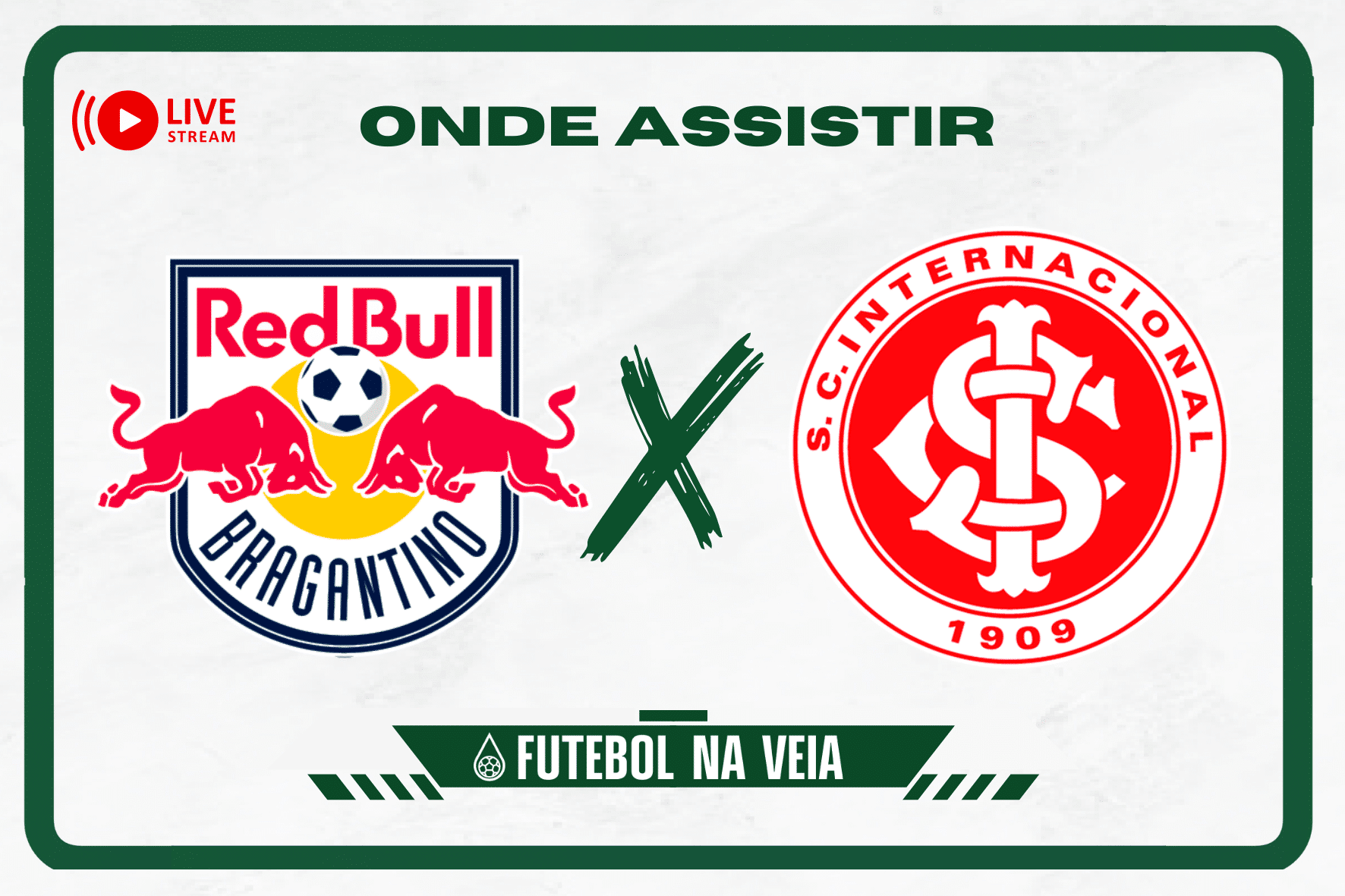RB Bragantino x Internacional &ndash; Onde assistir ao vivo, hor&aacute;rio do jogo e escala&ccedil;&otilde;es