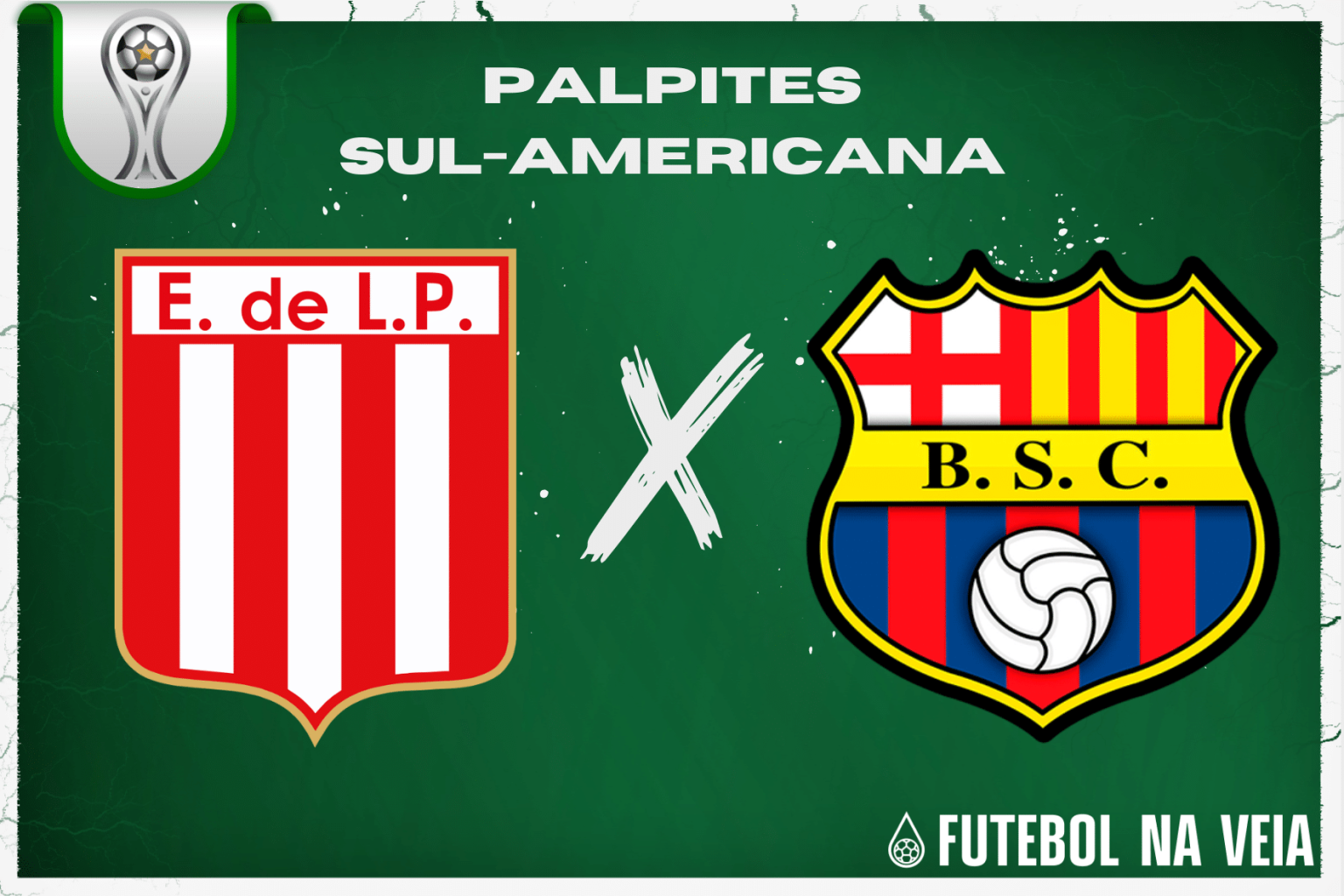 Palpite Estudiantes x Barcelona de Guayaquil – 18/07 – Sul-Americana 2023