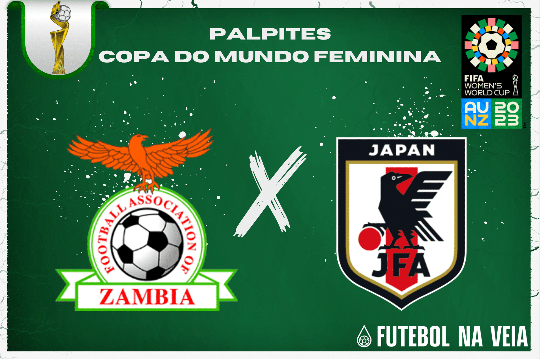 Palpite Z&acirc;mbia x Jap&atilde;o &ndash; 22/07 &ndash; Copa do Mundo Feminina 2023