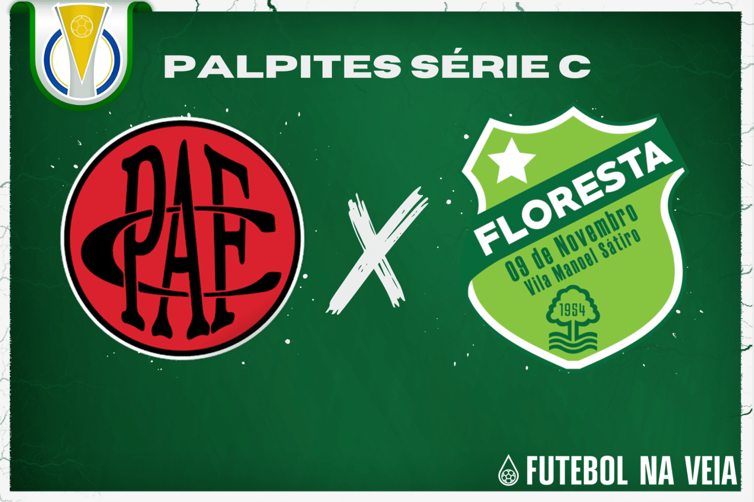 Palpite Pouso Alegre x Floresta &ndash; 09/07 &ndash; Brasileir&atilde;o S&eacute;rie C 2023