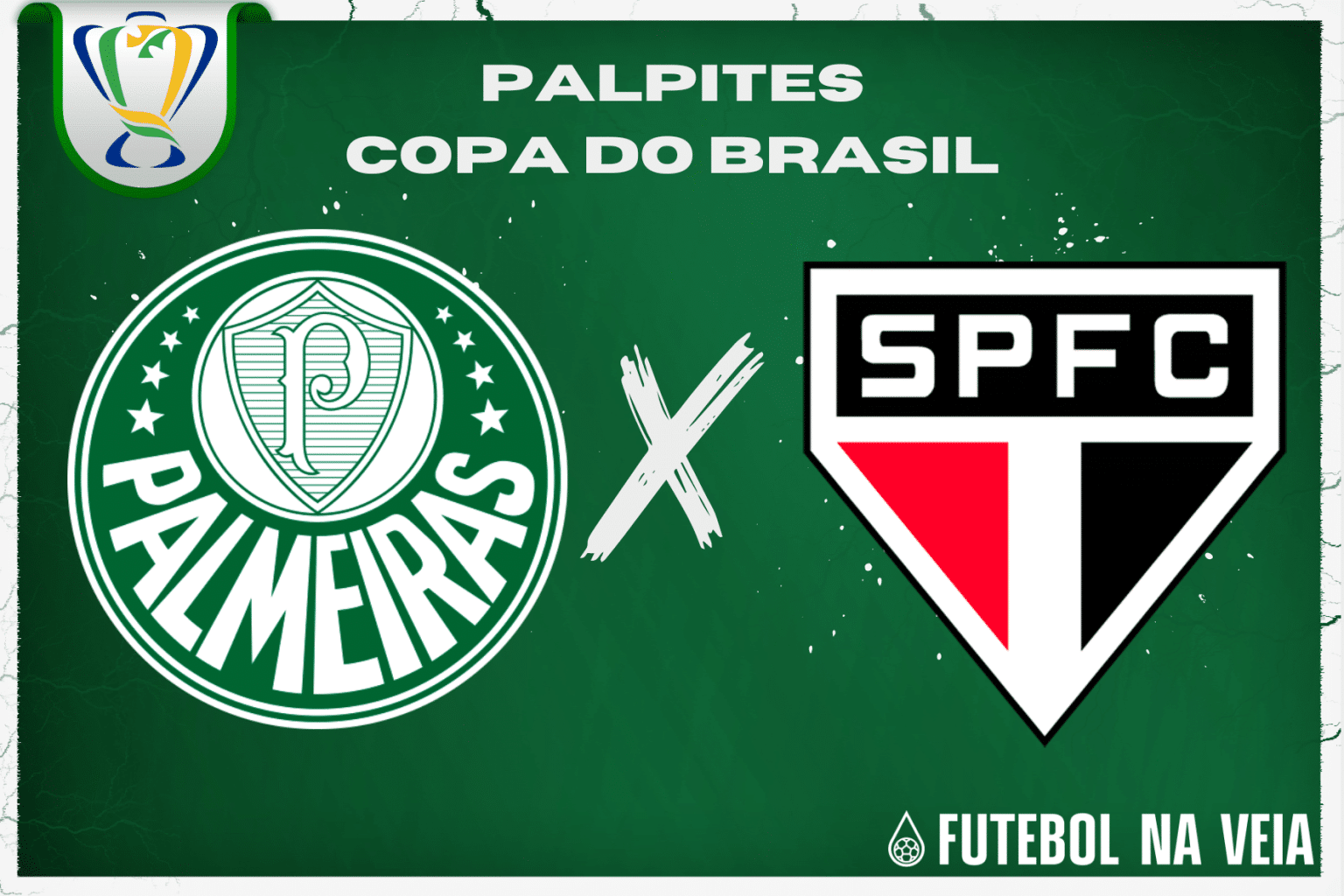 Palpite Palmeiras x S&atilde;o Paulo &ndash; 13/07 &ndash; Copa do Brasil 2023