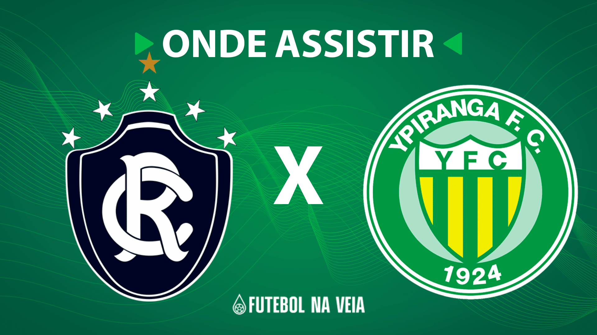 Remo x Ypiranga &ndash; onde assistir ao vivo, hor&aacute;rio do jogo e escala&ccedil;&otilde;es