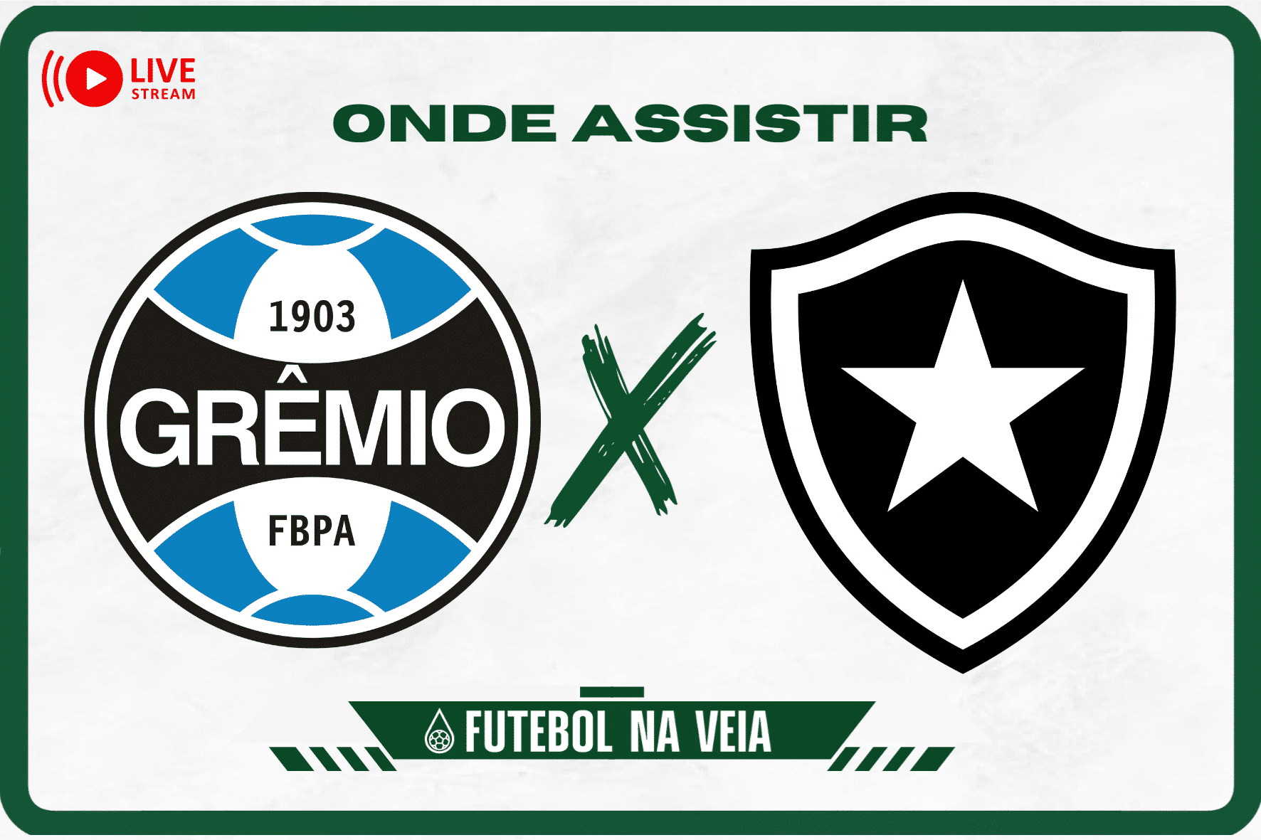 Gr&ecirc;mio x Botafogo ao vivo e online: onde assistir, hor&aacute;rio e escala&ccedil;&atilde;o no Brasileir&atilde;o S&eacute;rie A 2023
