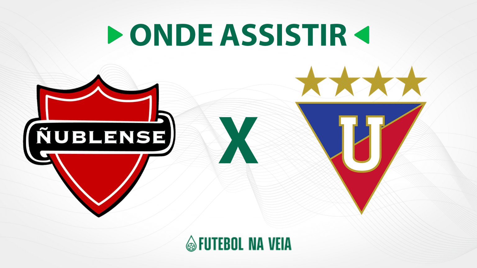 Nublense x LDU – onde assistir ao vivo, horário do jogo e escalações