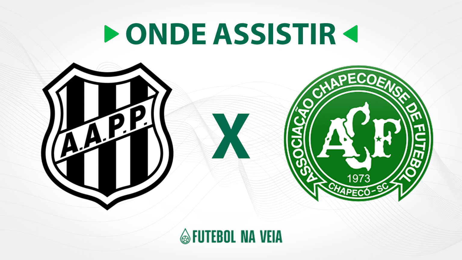 Ponte Preta x Chapecoense &ndash; onde assistir ao vivo, hor&aacute;rio do jogo e escala&ccedil;&otilde;es