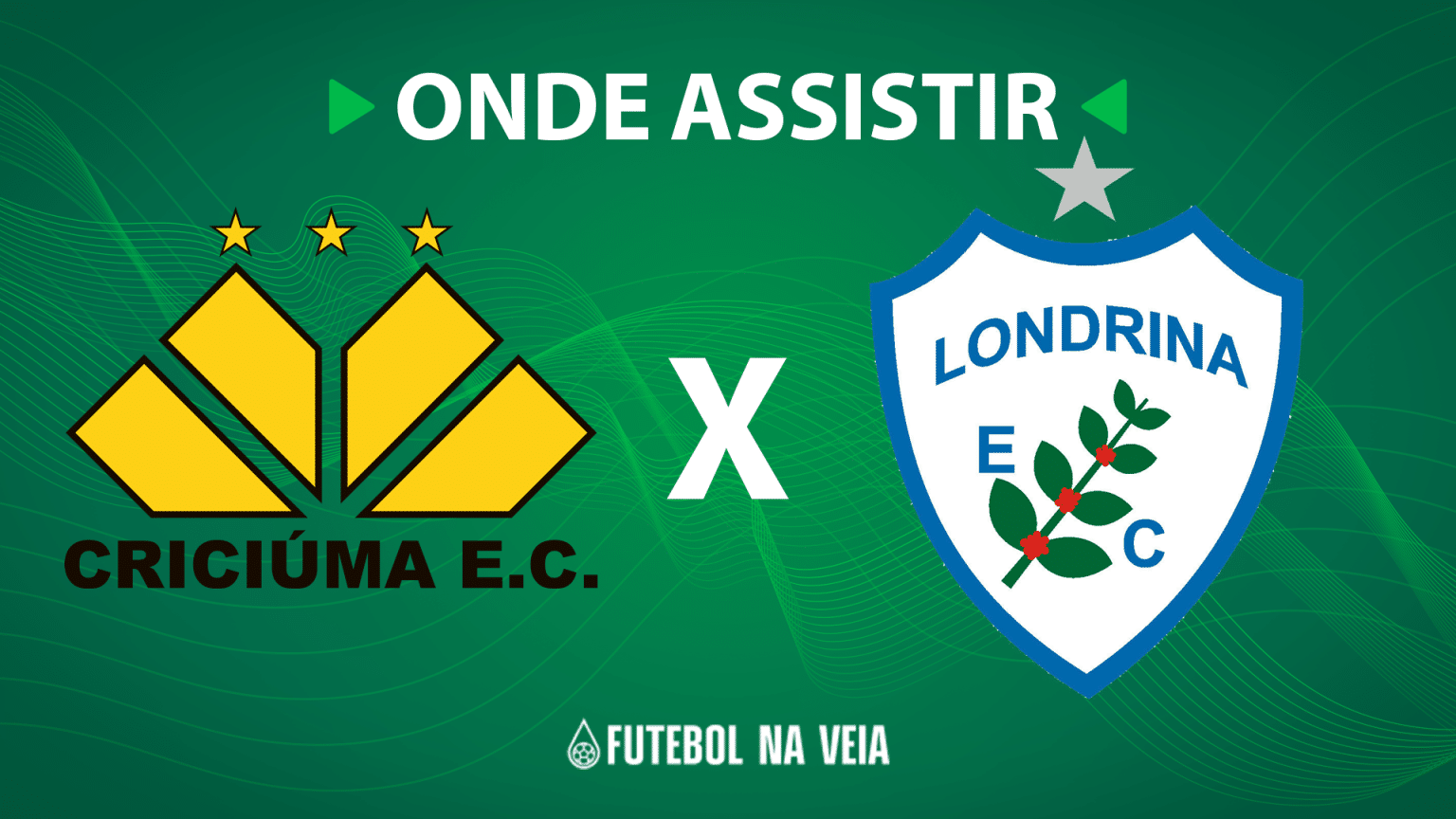 Crici&uacute;ma x Londrina &ndash; Onde assistir ao vivo, hor&aacute;rio do jogo e escala&ccedil;&otilde;es