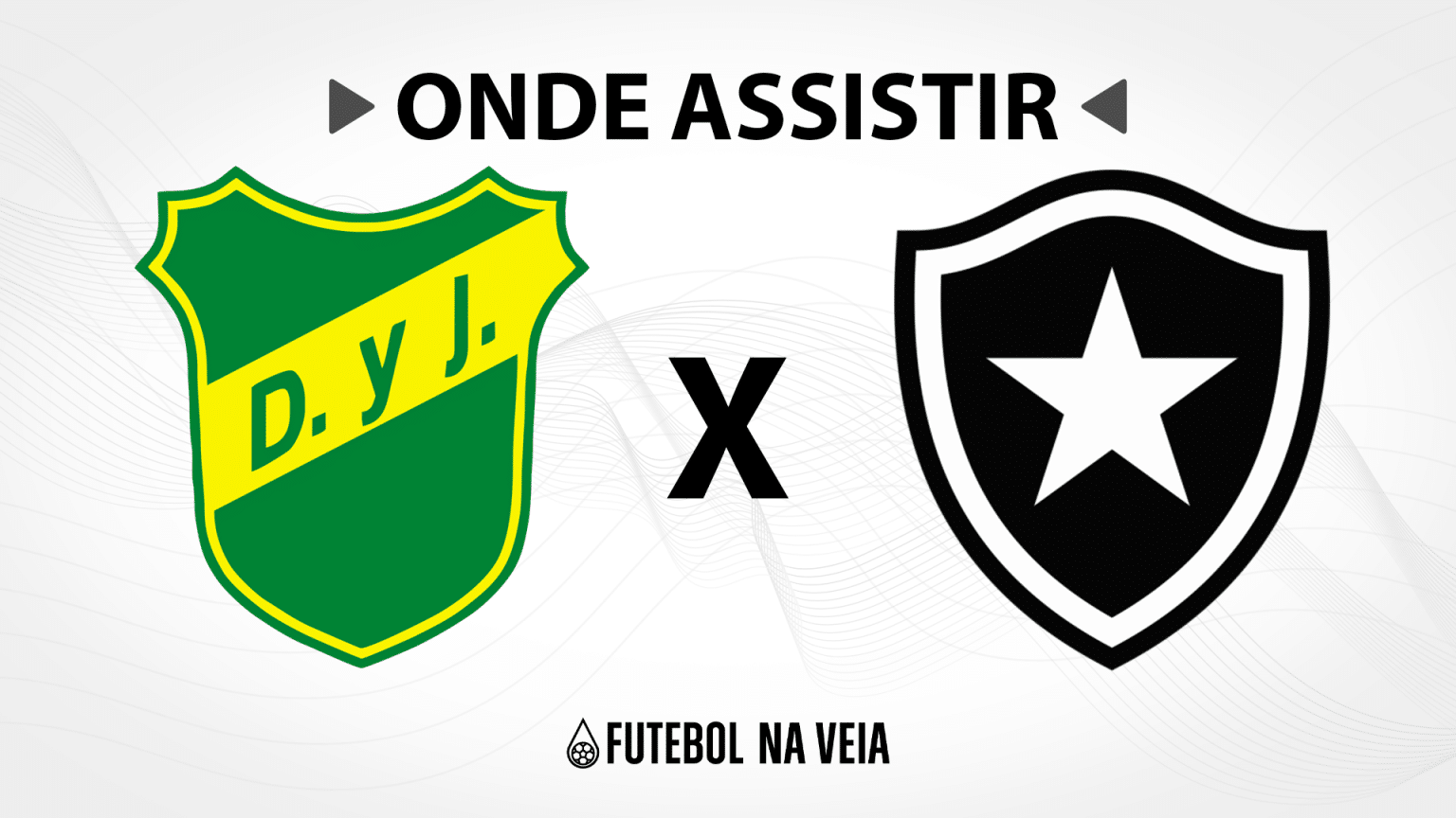 Defensa y Justicia x Botafogo &ndash; Onde assistir ao vivo, hor&aacute;rio do jogo e escala&ccedil;&otilde;es