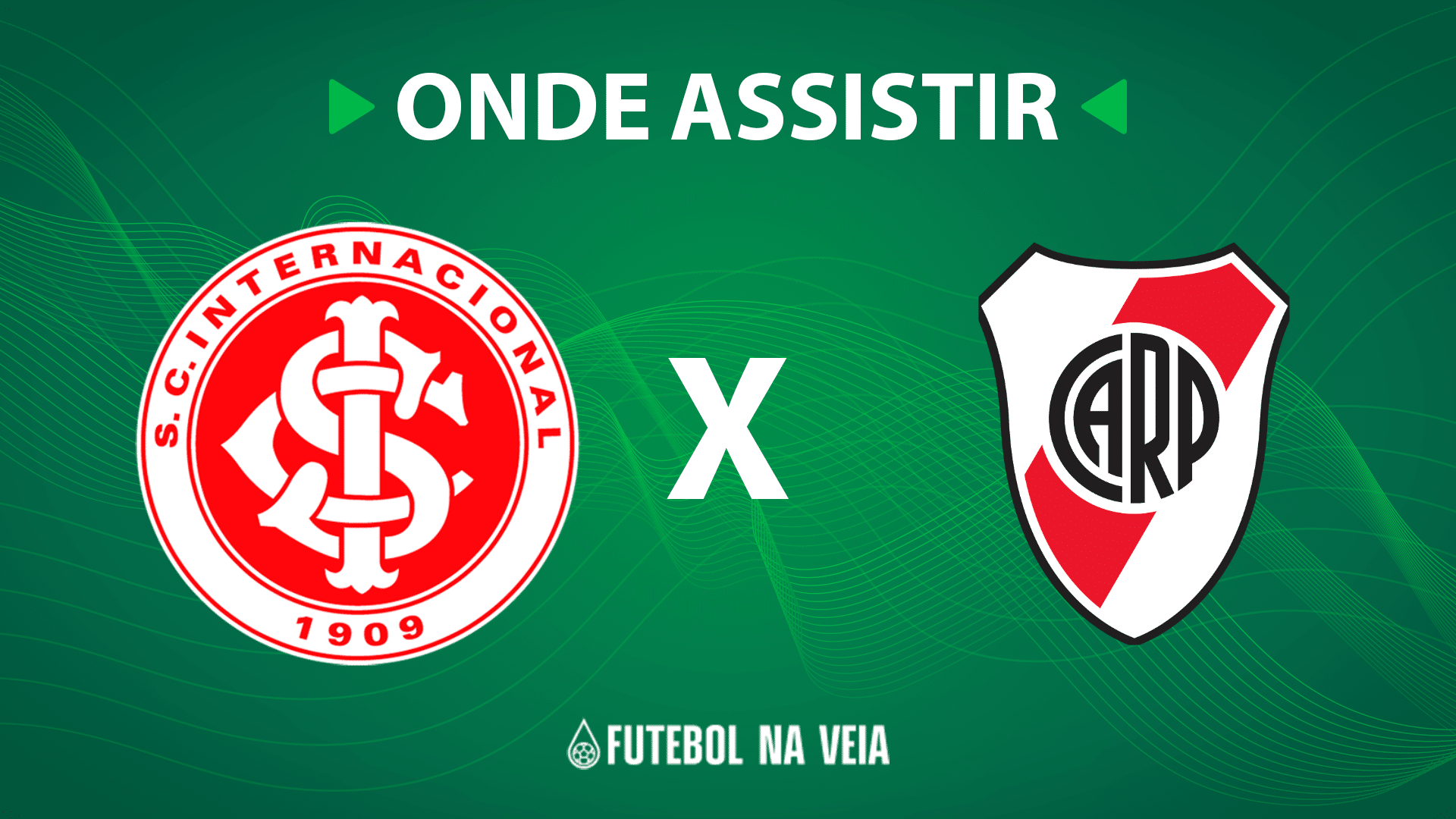 Internacional x River Plate &ndash; Onde assistir ao vivo, hor&aacute;rio do jogo e escala&ccedil;&otilde;es &ndash; 08/08