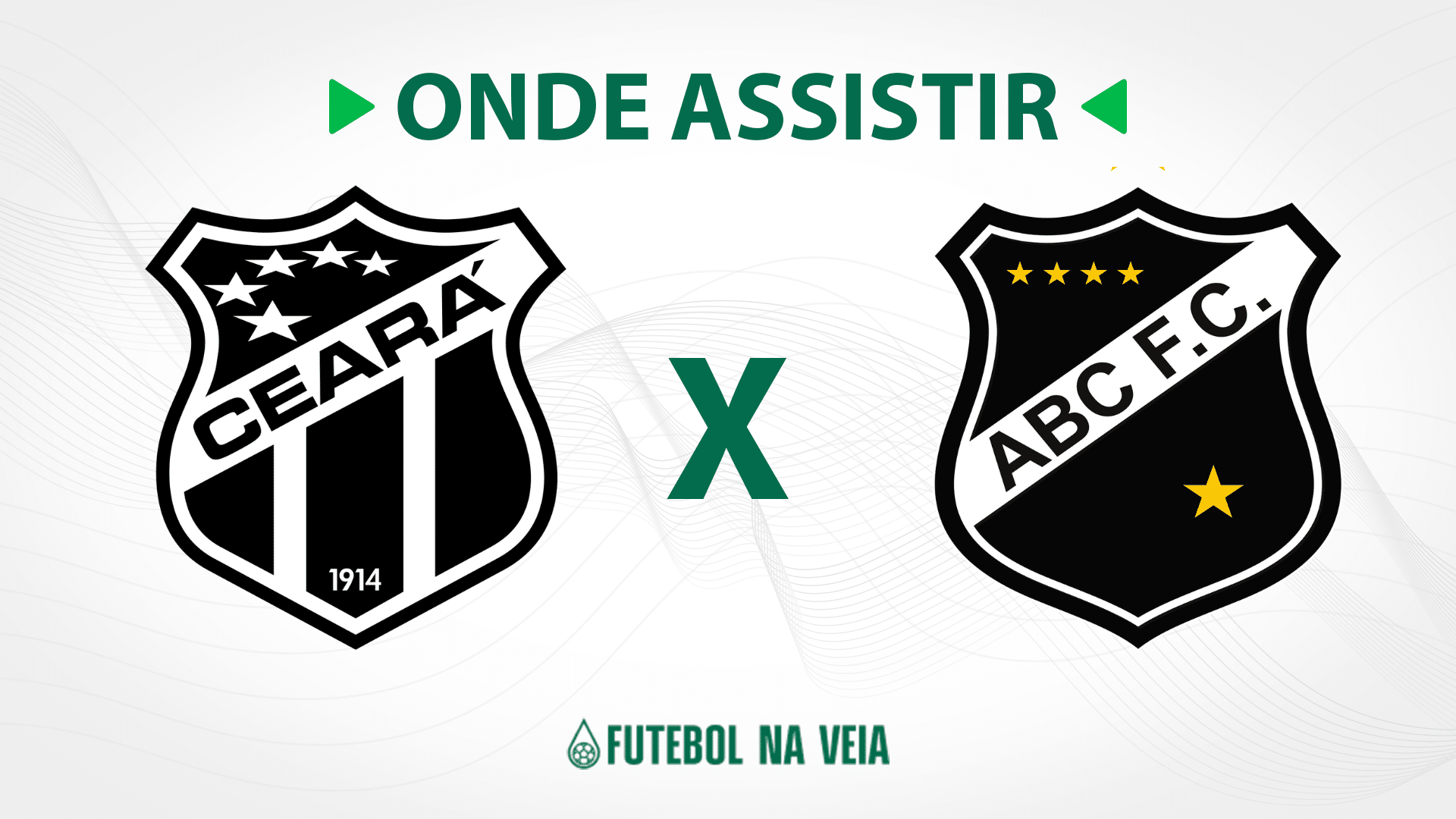 Cear&aacute; x ABC &ndash; Onde assistir ao vivo, hor&aacute;rio do jogo e escala&ccedil;&otilde;es