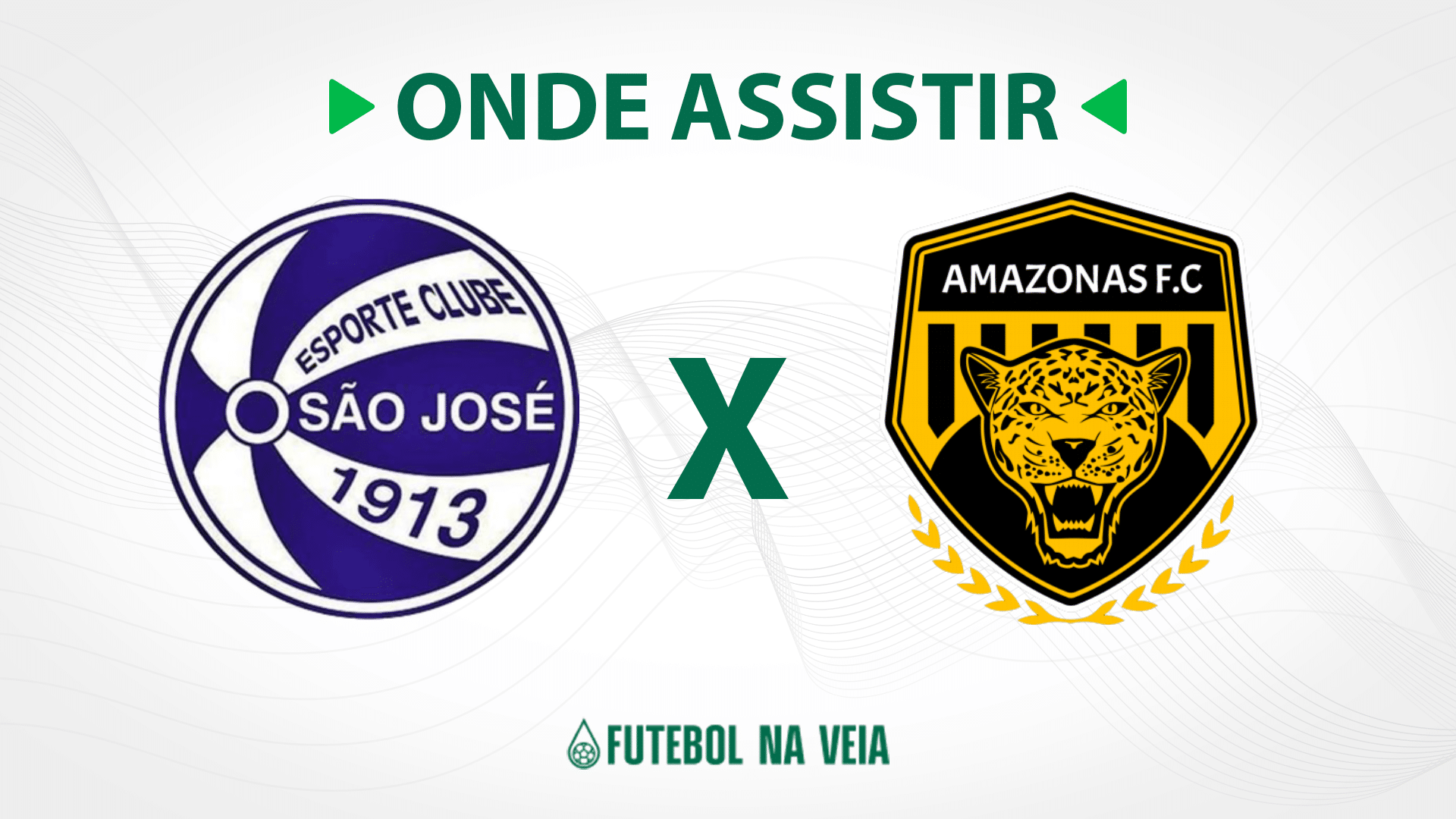 S&atilde;o Jos&eacute; x Amazonas &ndash; Onde assistir ao vivo, hor&aacute;rio do jogo e escala&ccedil;&otilde;es