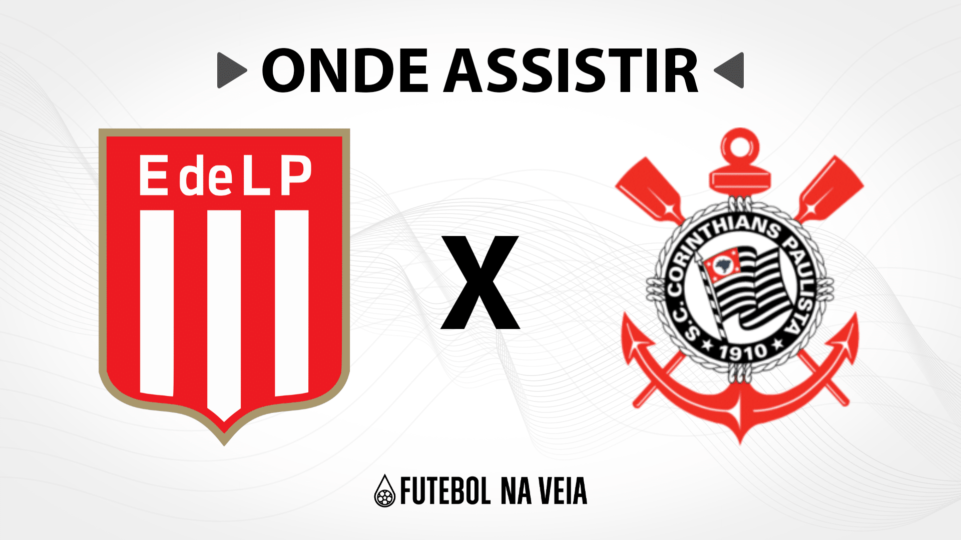 Estudiantes x Corinthians &ndash; Onde assistir ao vivo, hor&aacute;rio do jogo e escala&ccedil;&otilde;es &ndash; 29/08