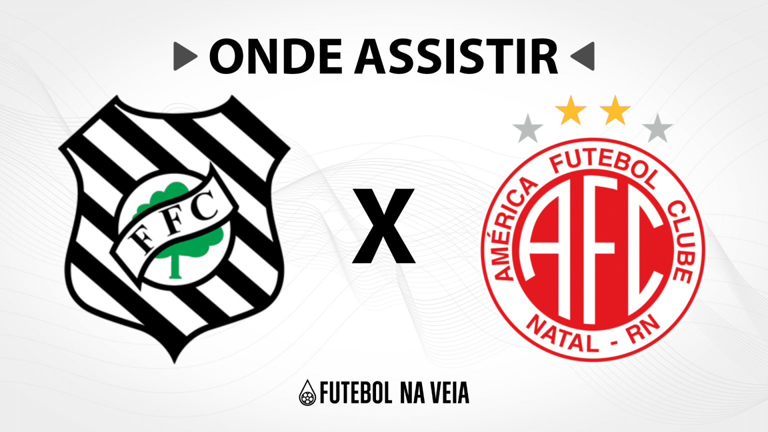 Figueirense x América-RN – Onde assistir ao vivo, horário do jogo e escalações – 06/08