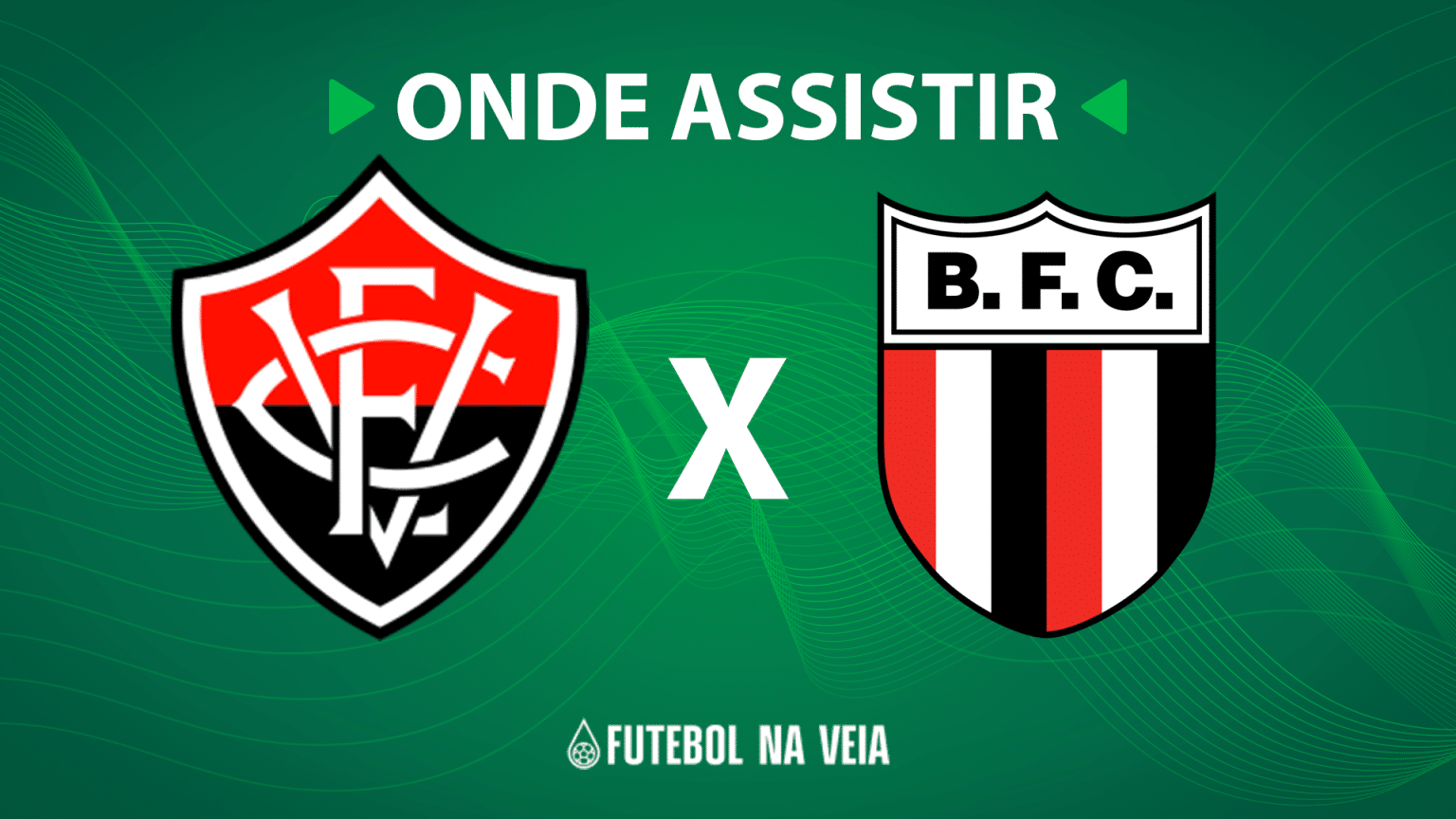 Vit&oacute;ria x Botafogo-SP &ndash; Onde assistir ao vivo, hor&aacute;rio do jogo e escala&ccedil;&otilde;es