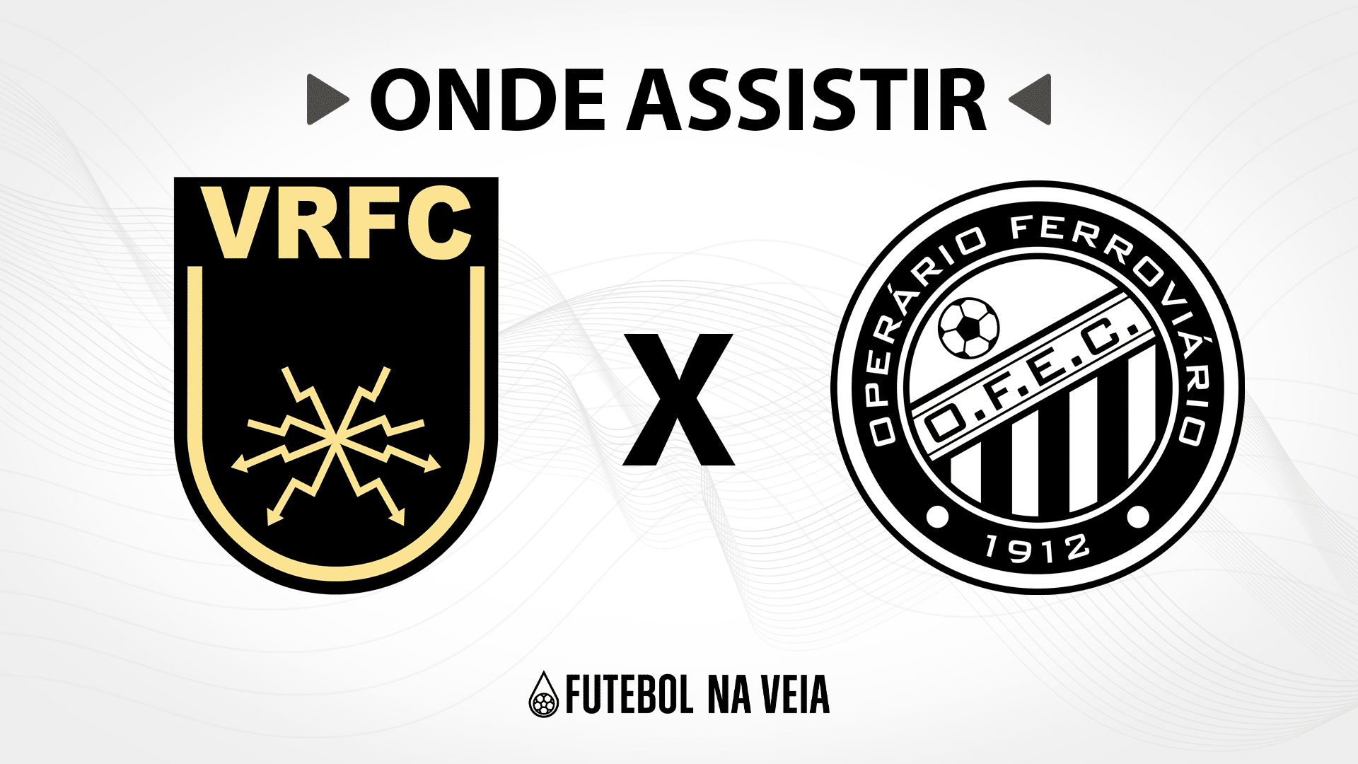 Volta Redonda x Oper&aacute;rio-PR &ndash; Onde assistir ao vivo, hor&aacute;rio do jogo e escala&ccedil;&otilde;es