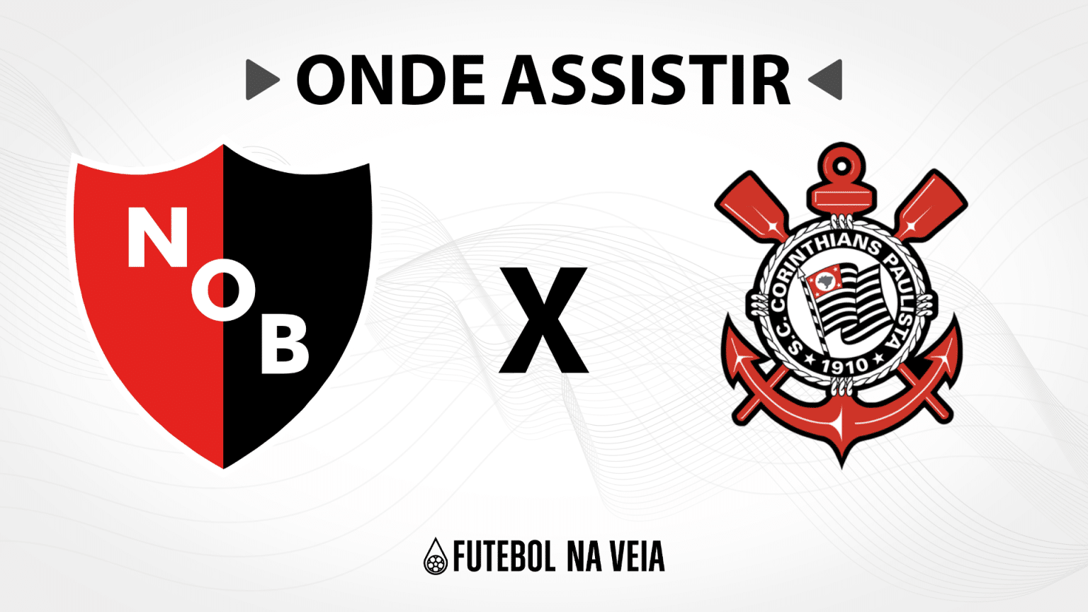Newell’s Old Boys x Corinthians – Onde assistir ao vivo, horário do jogo e escalações