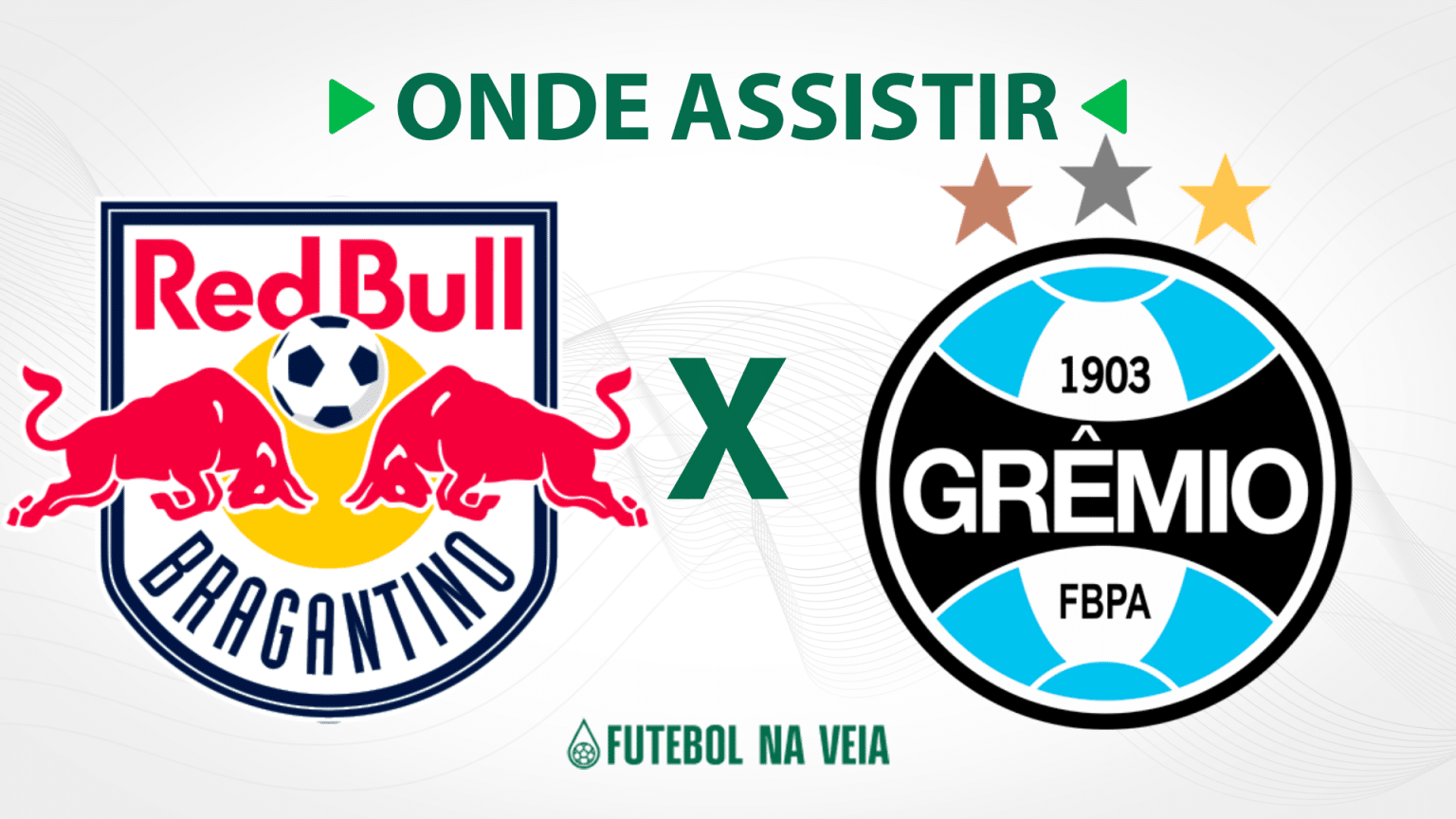 RB Bragantino x Gr&ecirc;mio &ndash; onde assistir ao vivo, hor&aacute;rio do jogo e escala&ccedil;&otilde;es